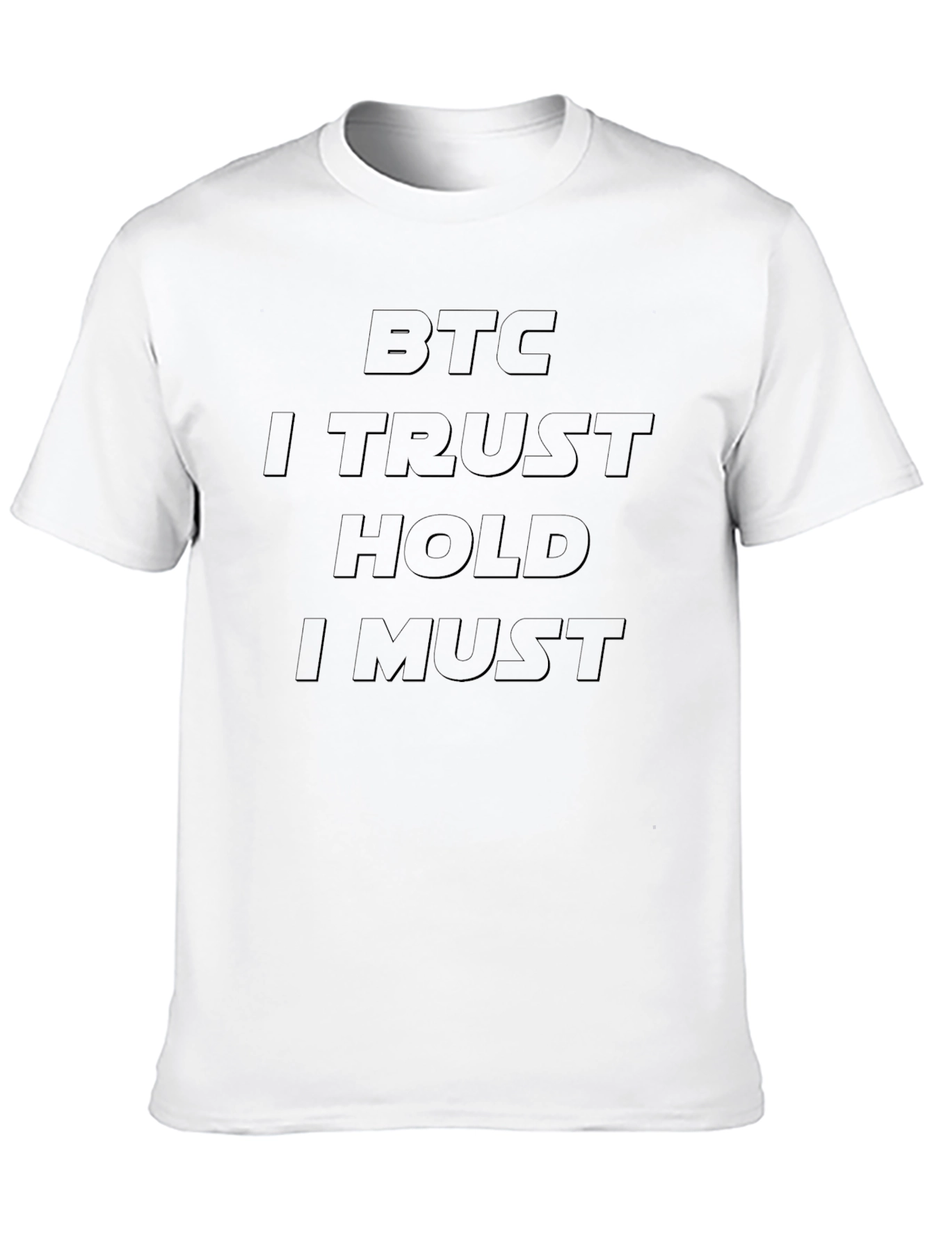 BTC I Trust Hold I Must Black T-Shirt
