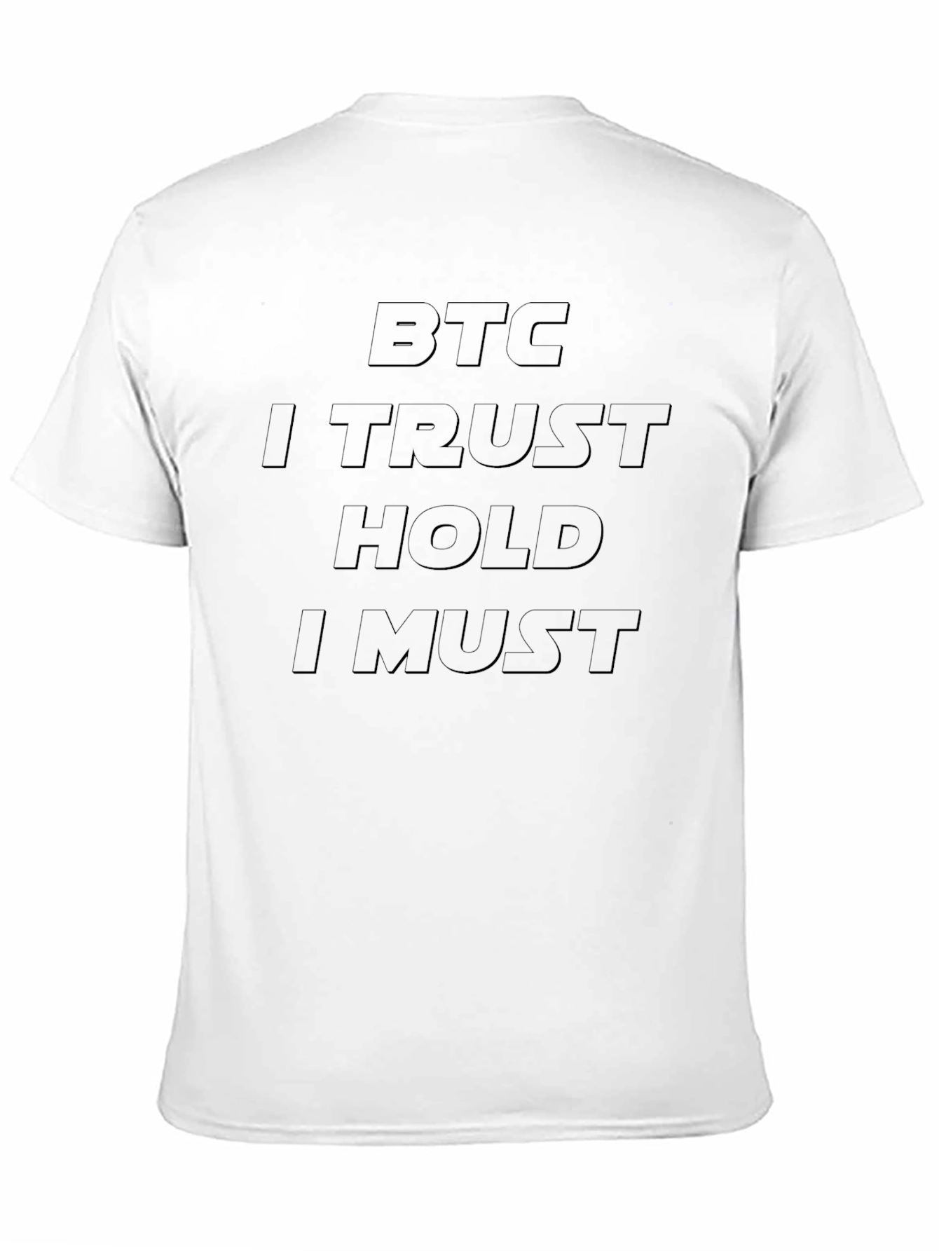 BTC I Trust Hold I Must Black T-Shirt
