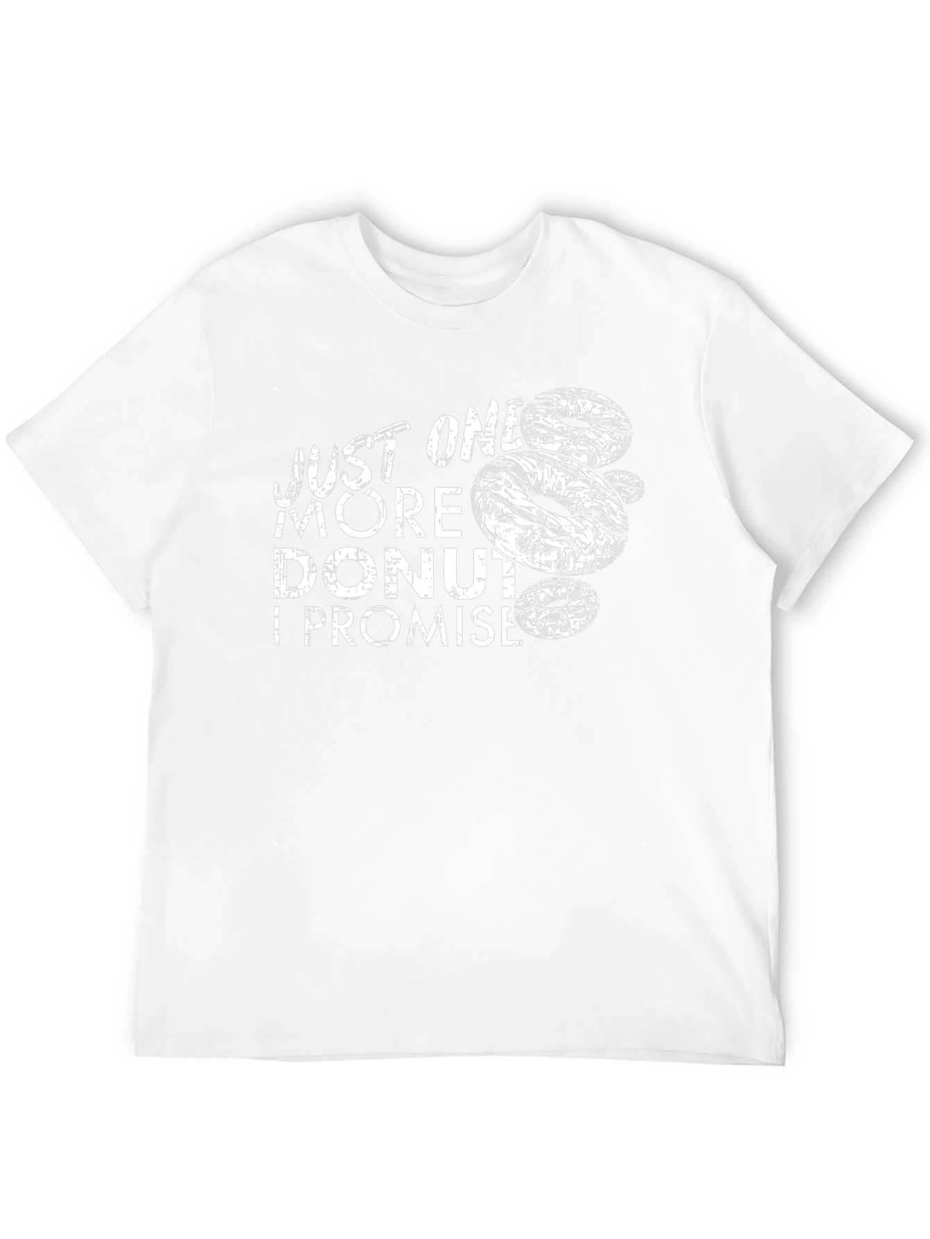 Just One More Donut T-Shirt