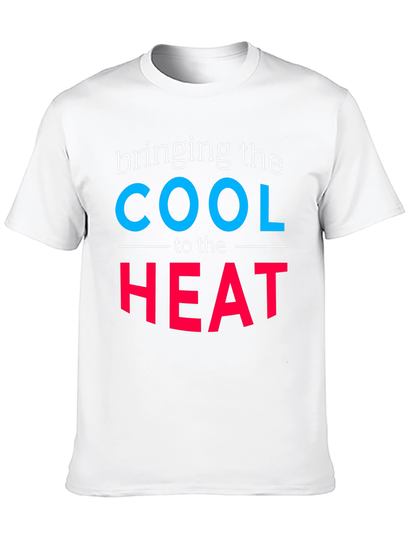 Bringing The Cool To The Heat Novelty T-Shirt