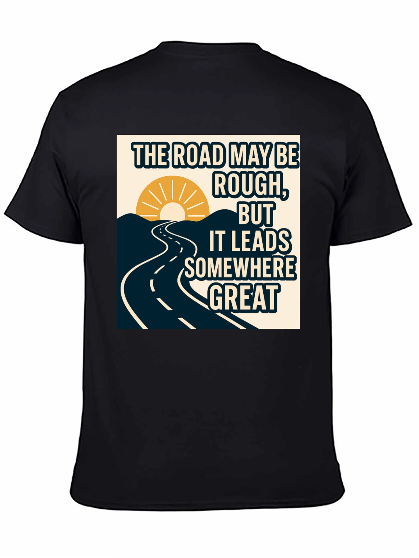 Motivational Road T-Shirt