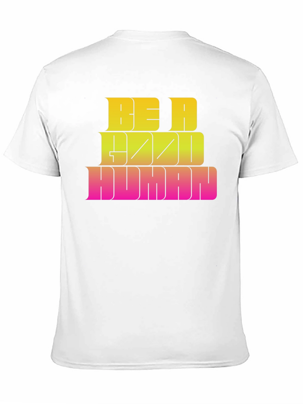 Be A Good Human Graphic Tee