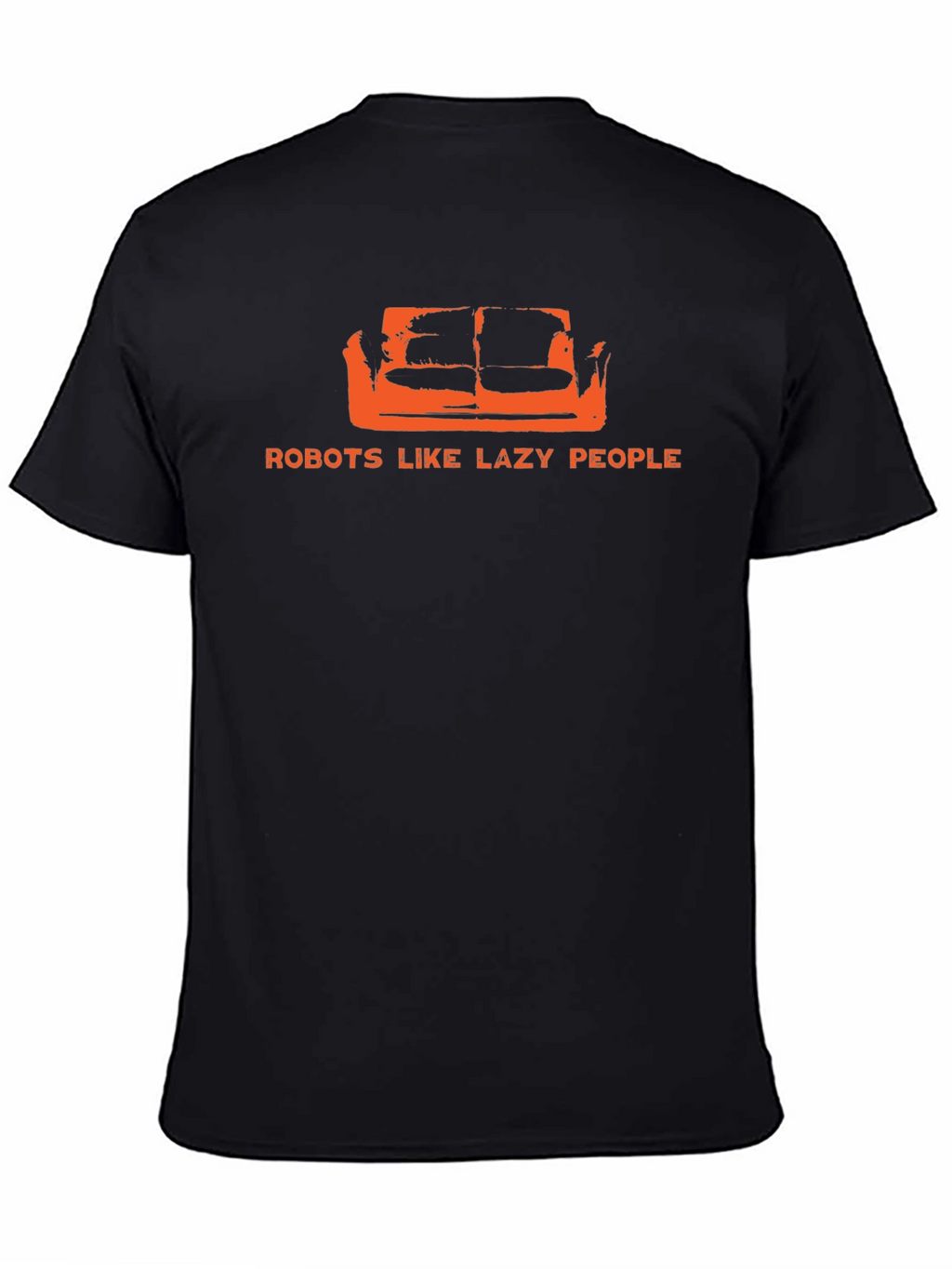 Robots Like Lazy People Graphic Tee