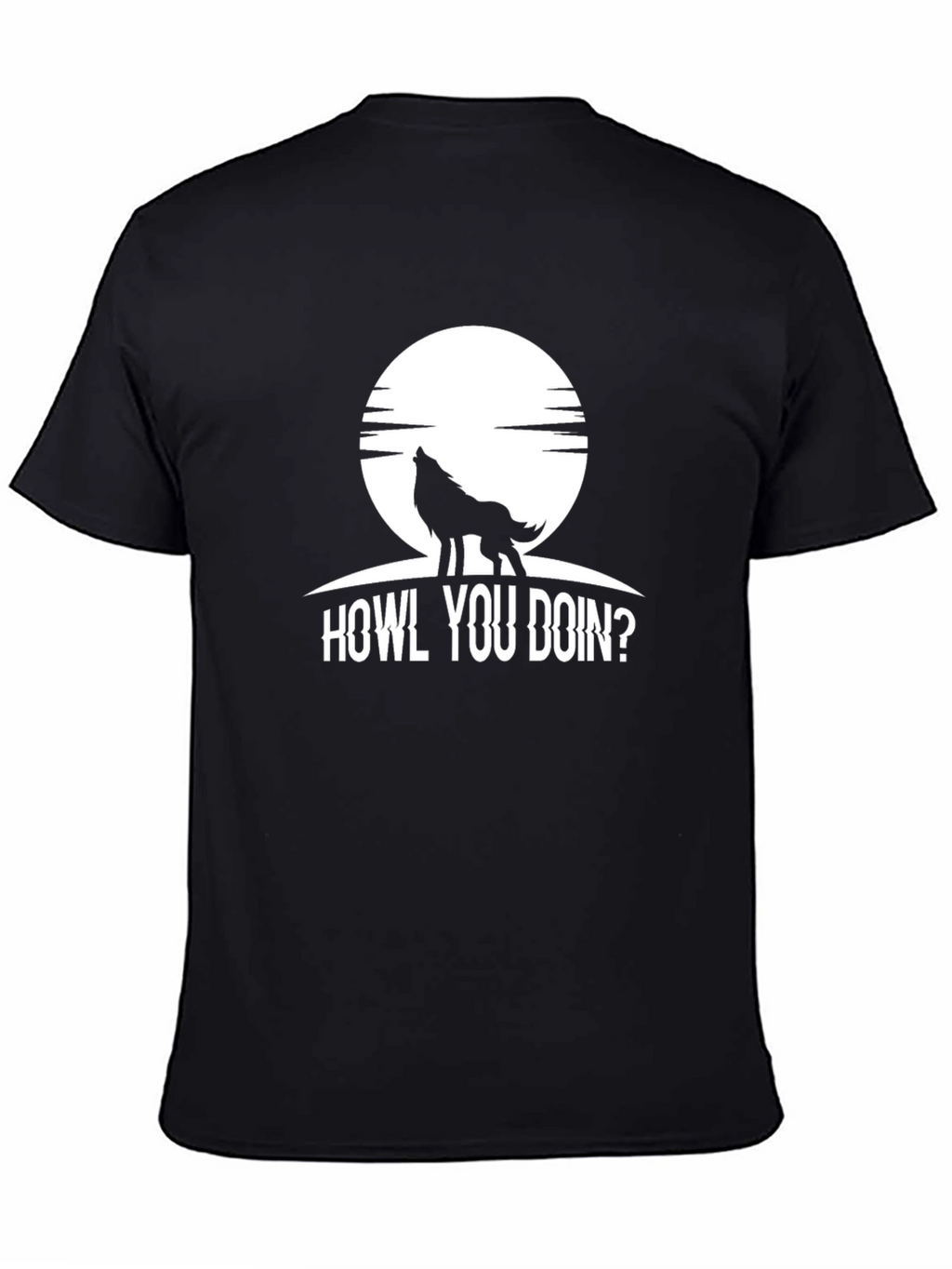 Howl You Doin? Wolf Graphic Tee