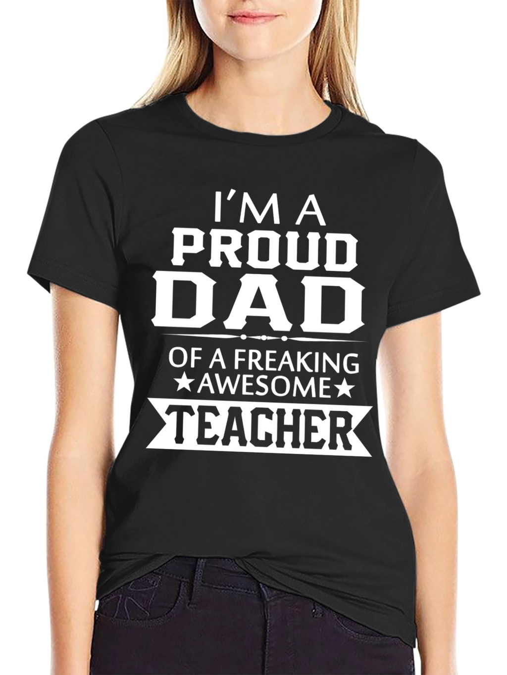 Proud Dad of an Awesome Teacher T-Shirt