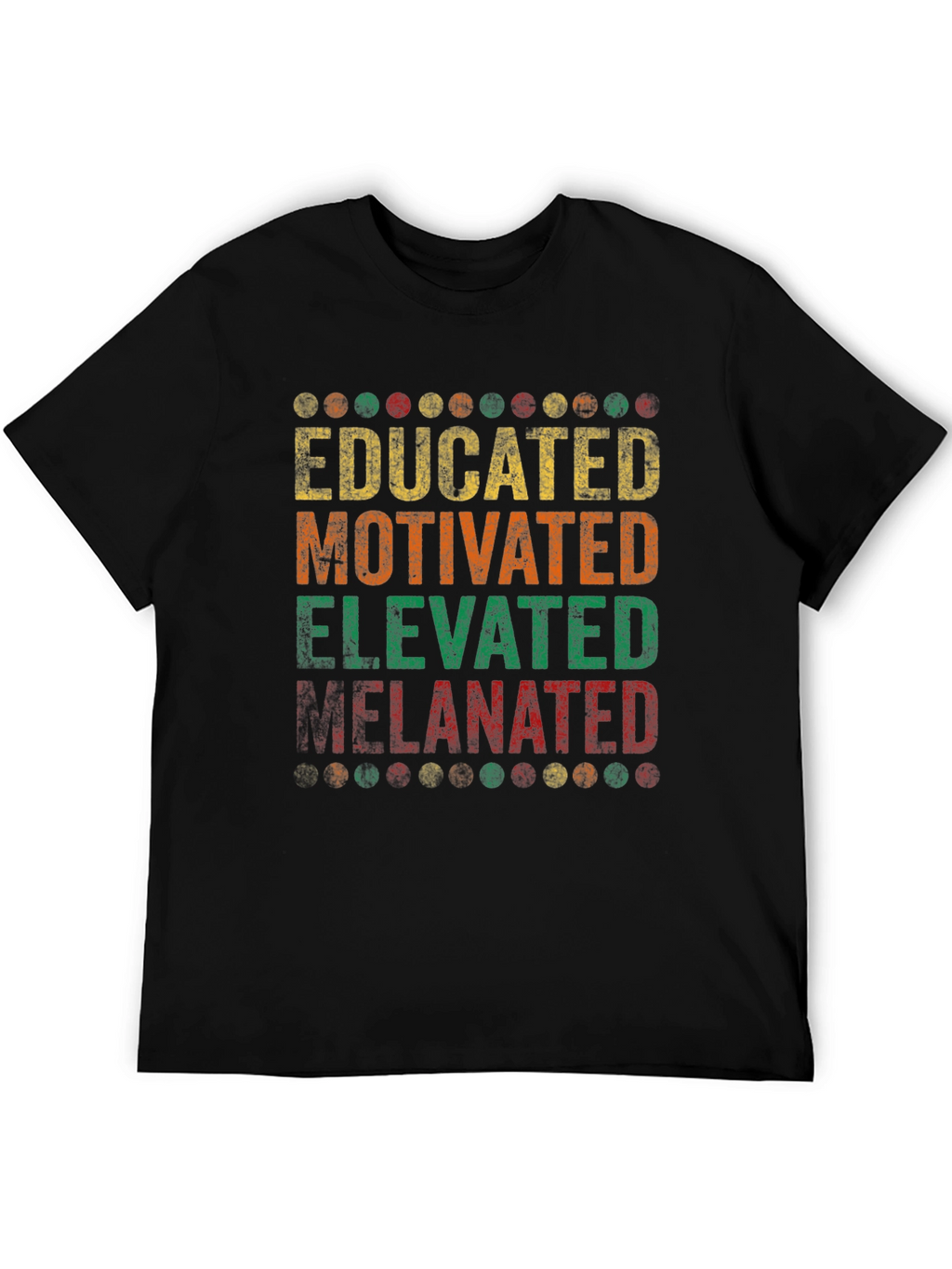 Educated Motivated Elevated Melanated T-Shirt