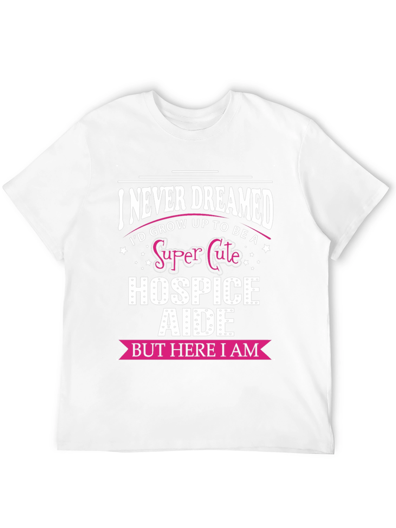 Super Cute Hospice Aide T-Shirt