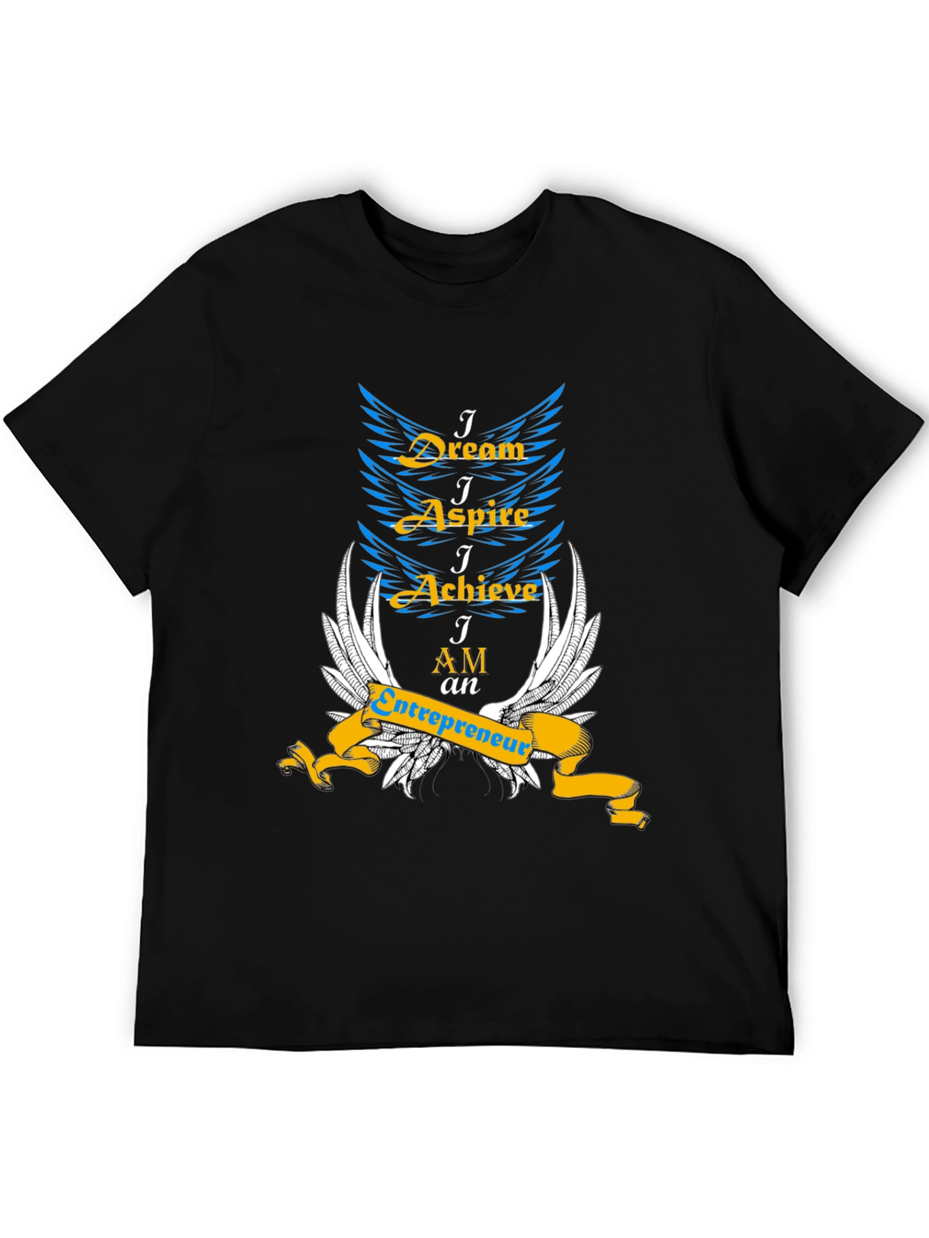 Dream Aspire Achieve Entrepreneur T-Shirt