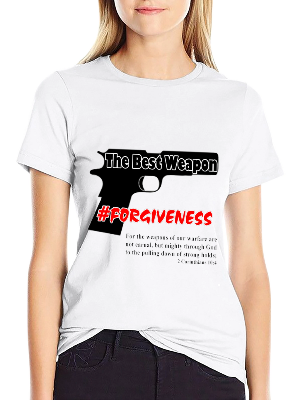 The Best Weapon Forgiveness Graphic Tee