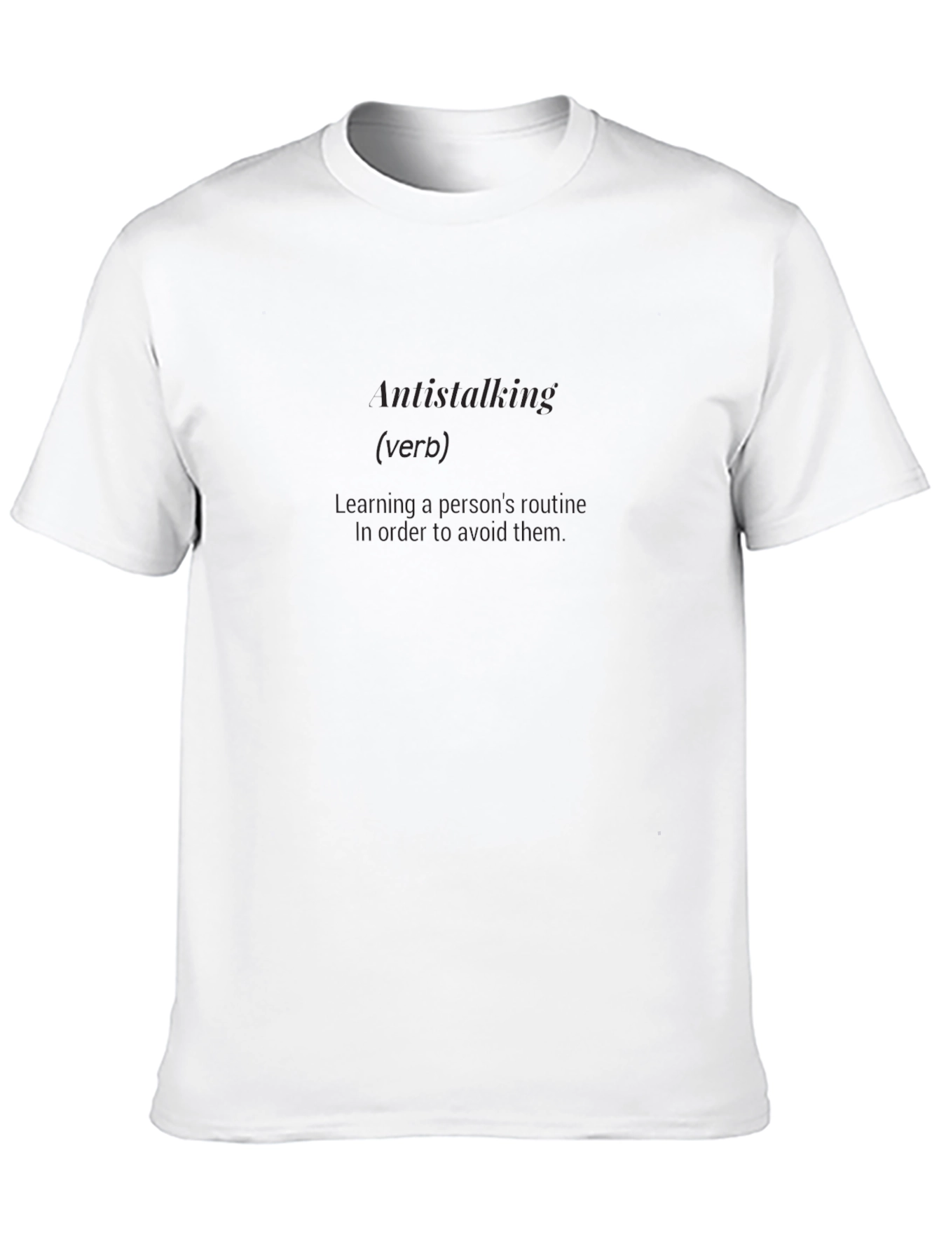 Antistalking Definition Black T-Shirt