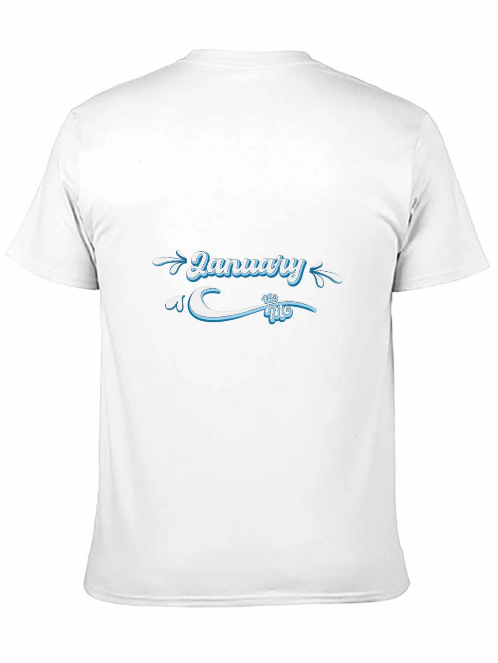 January Baby Birthday T-Shirt