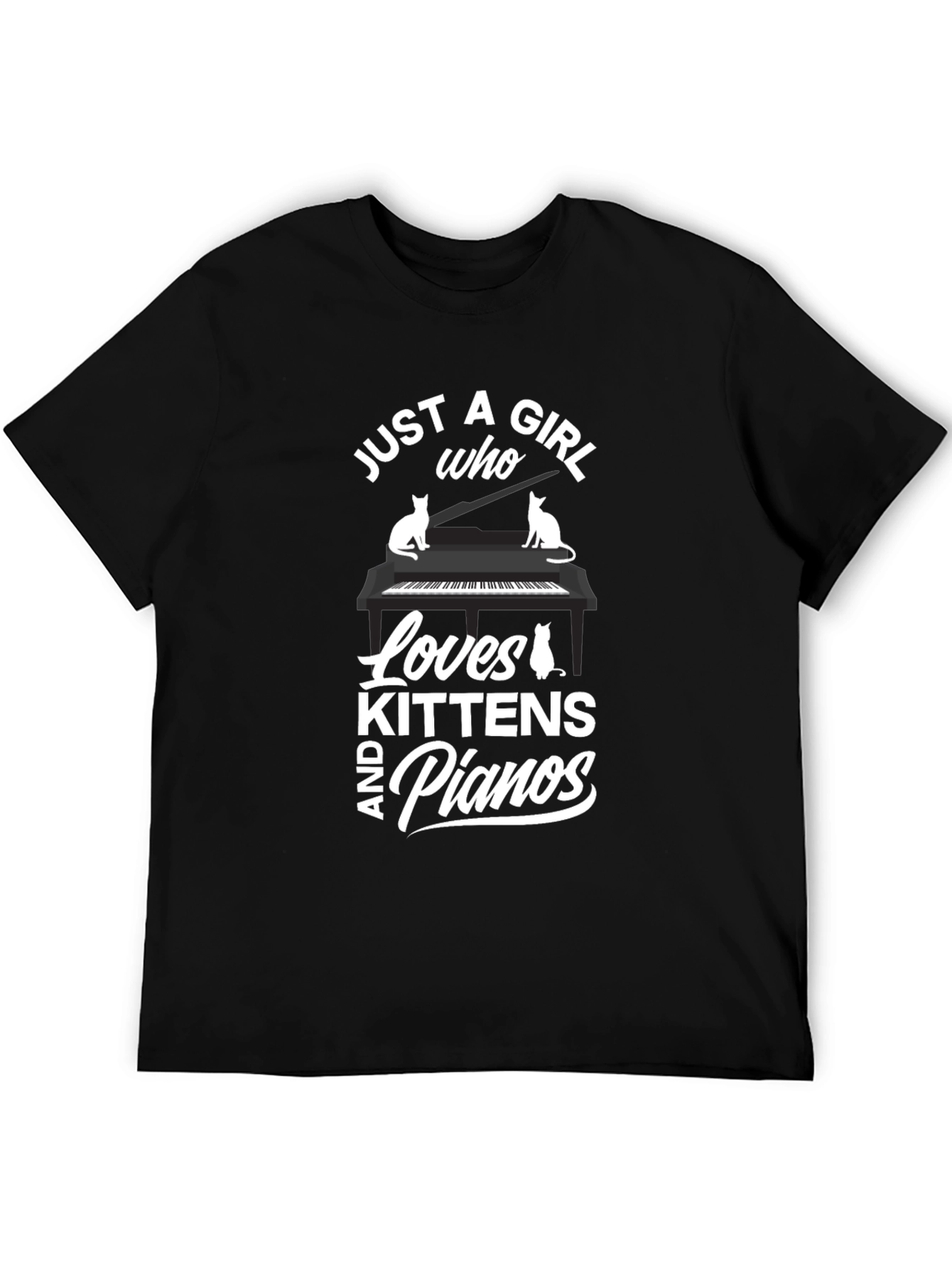 Just a Girl Who Loves Kittens and Pianos Black T-Shirt