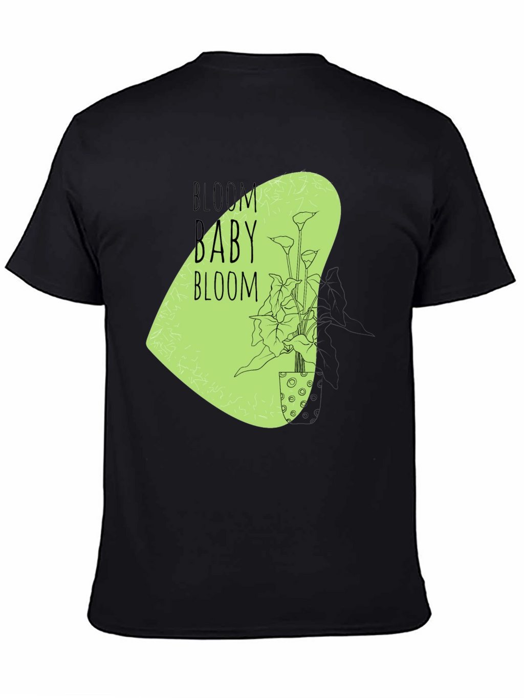 Bloom Baby Bloom Graphic T-Shirt