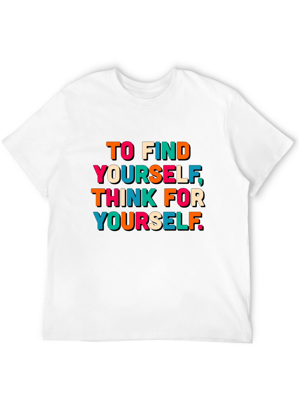 Think For Yourself Graphic T-Shirt