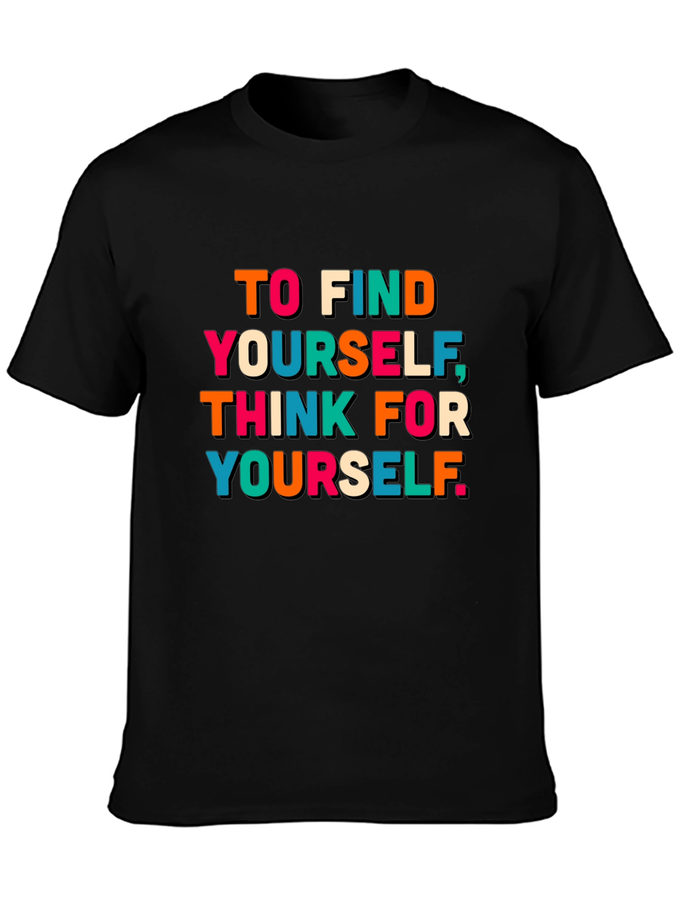 Think For Yourself Graphic T-Shirt