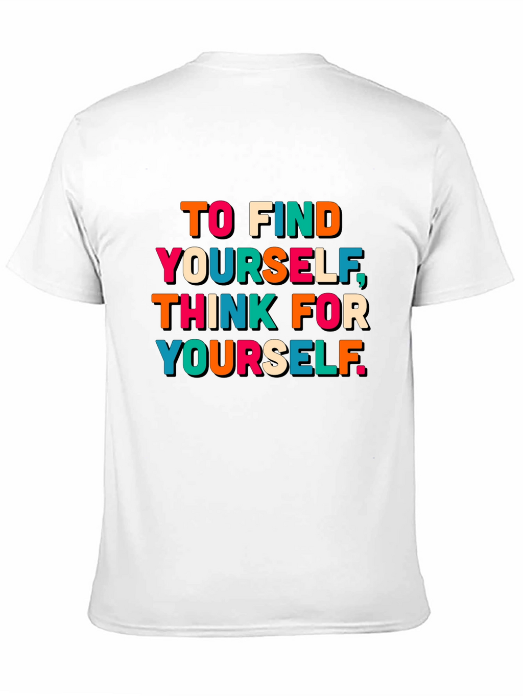 Think For Yourself Graphic T-Shirt