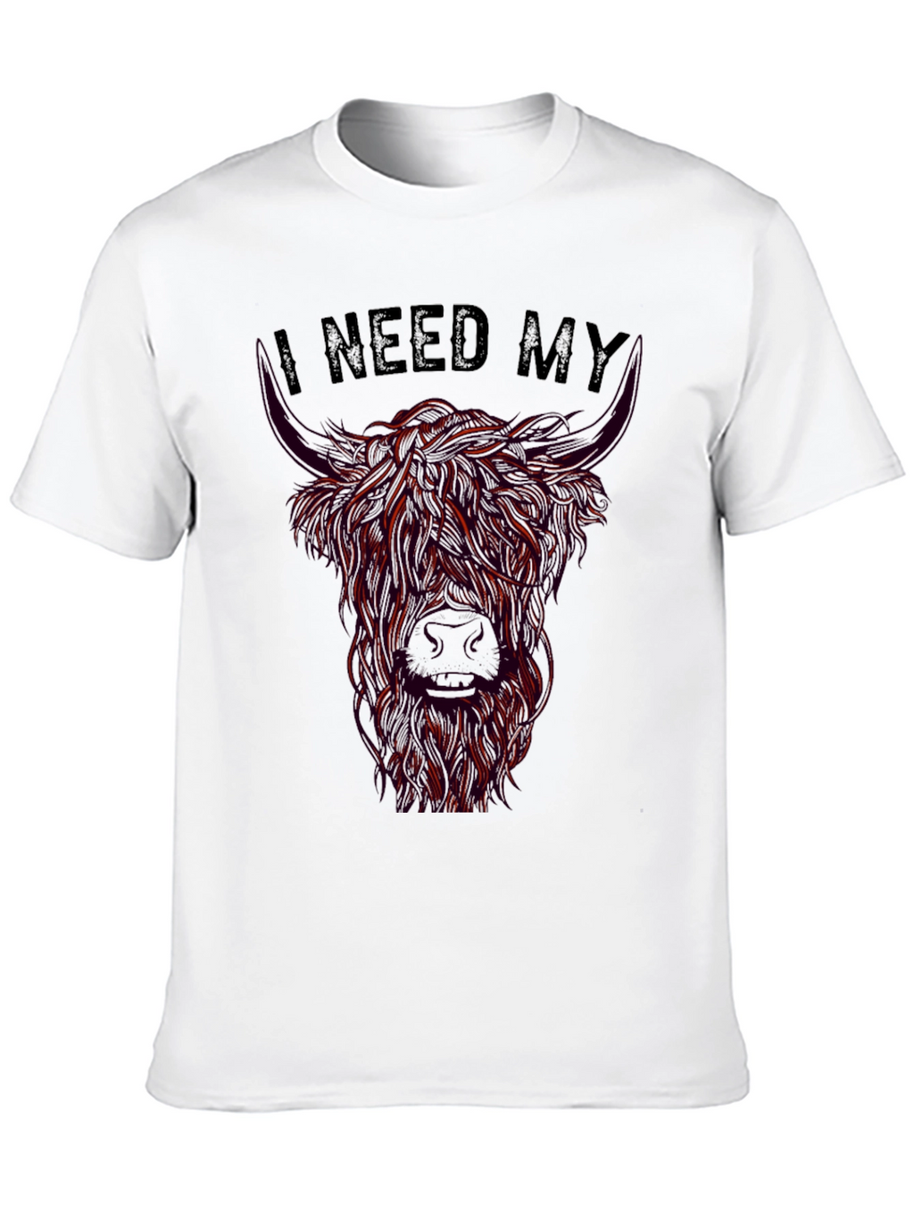 I Need My Highland Cow T-Shirt - Black