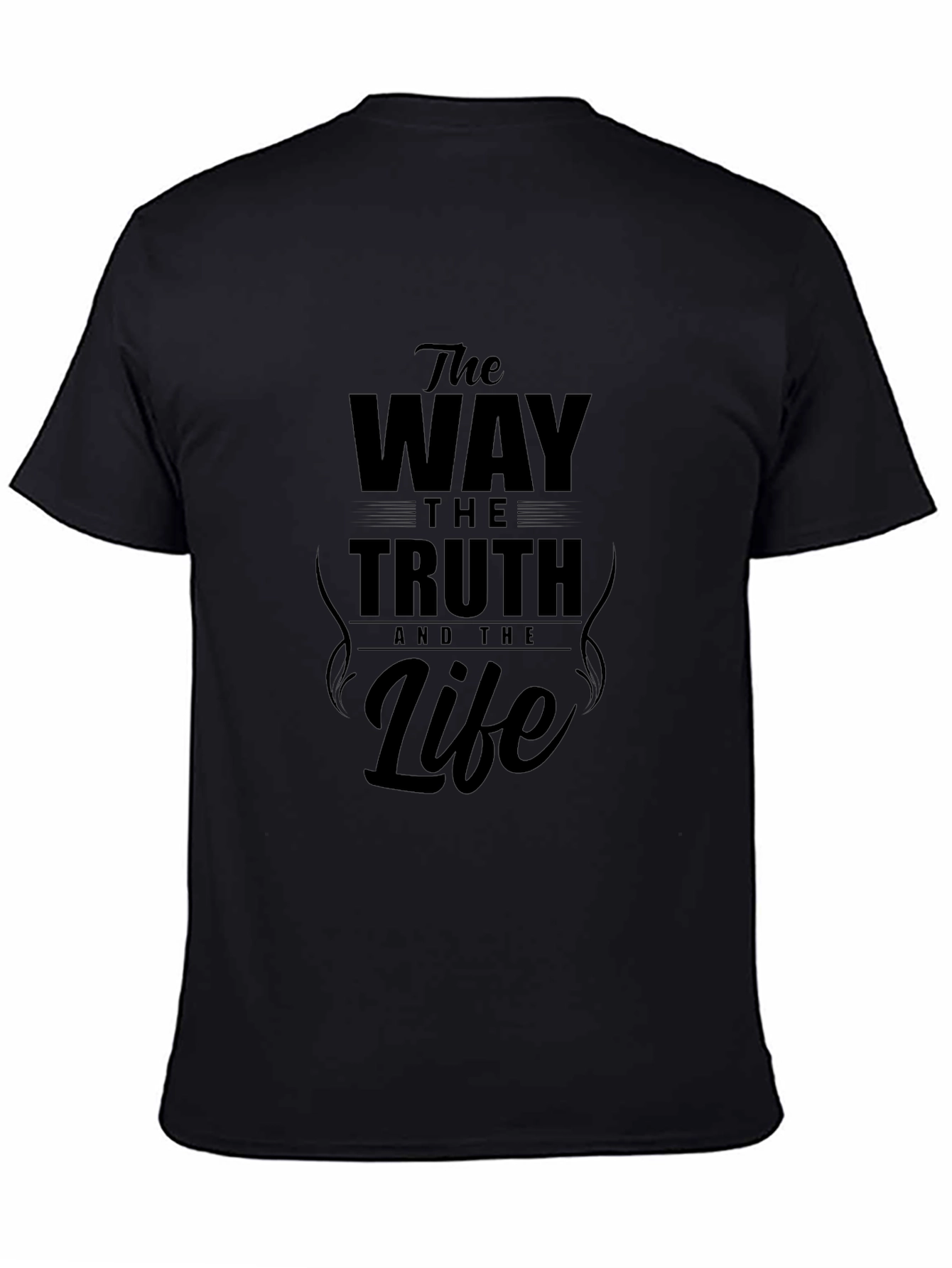 The Way The Truth and The Life Graphic T-Shirt