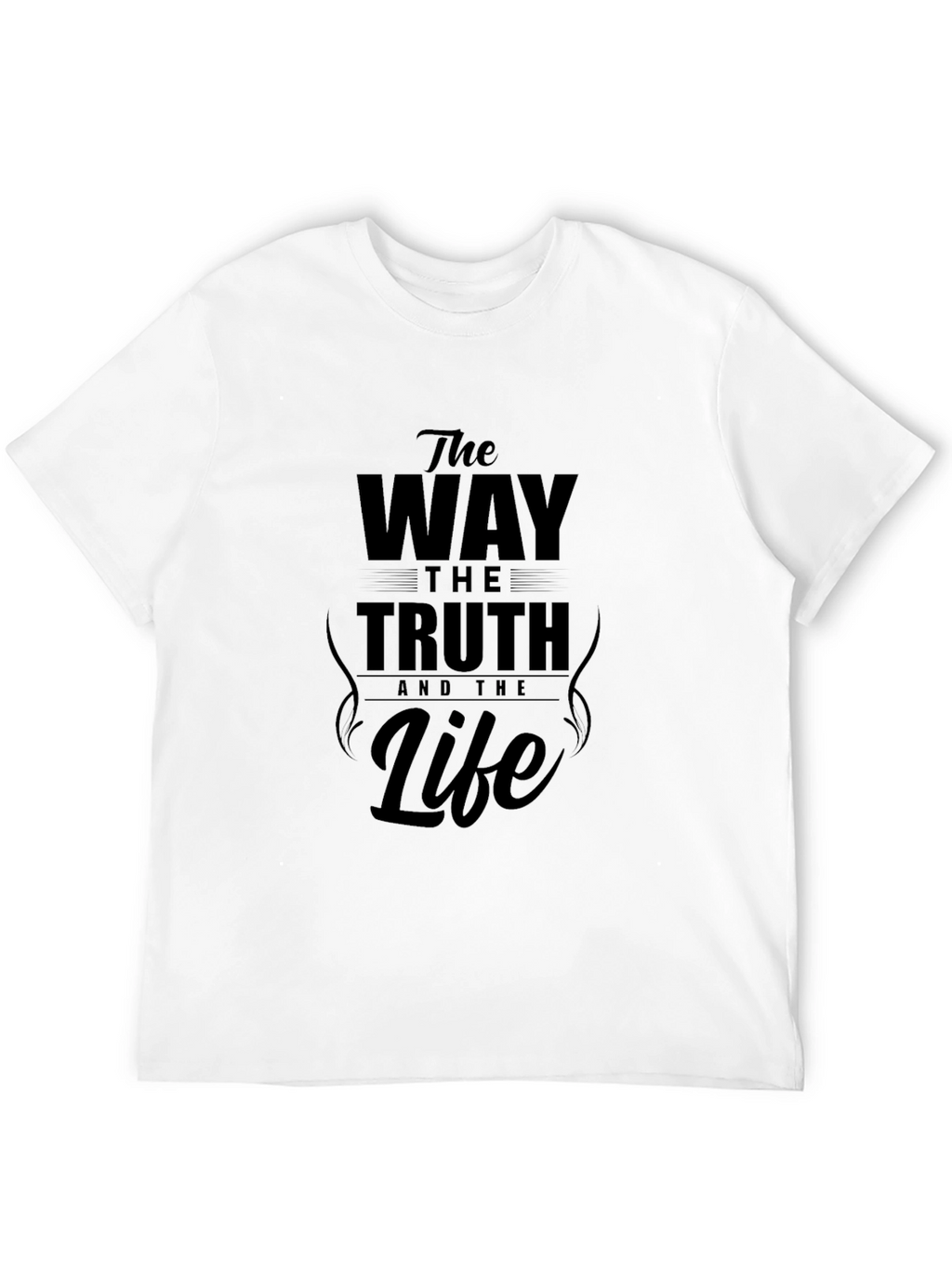 The Way The Truth and The Life Graphic T-Shirt