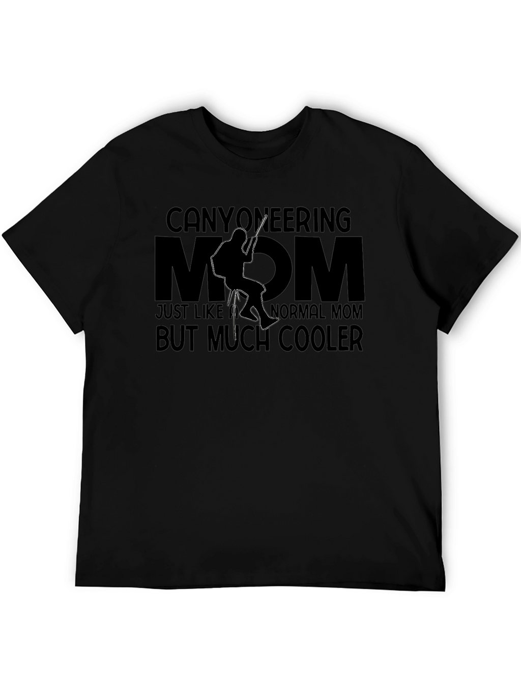 Canyoneering Mom T-Shirt - Adventurous Mothers Day Gift