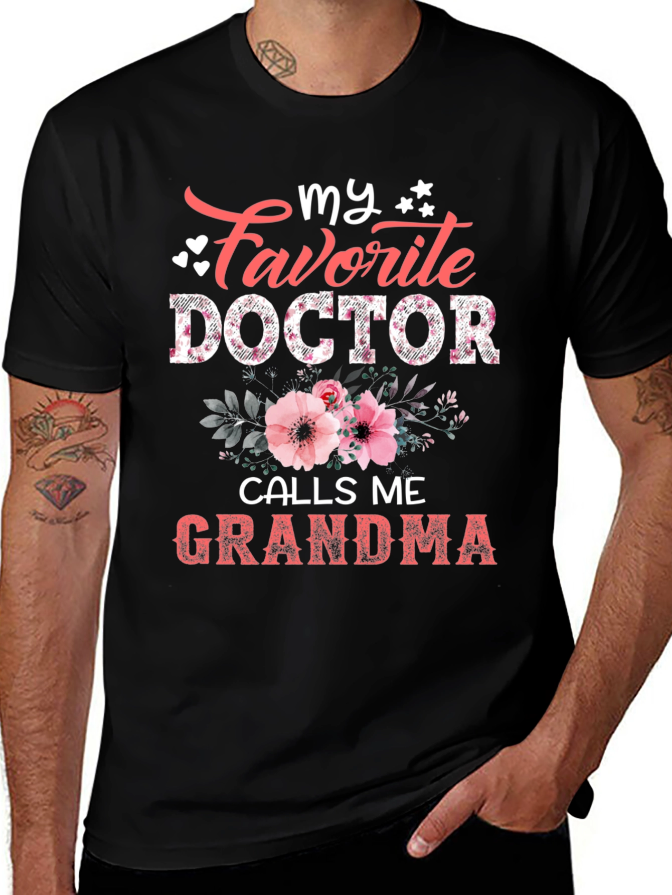 My Favorite Doctor Calls Me Grandma T-Shirt