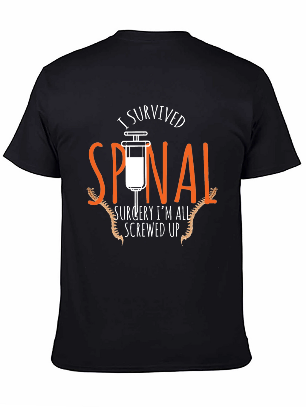 Spinal Surgery Survivor T-Shirt