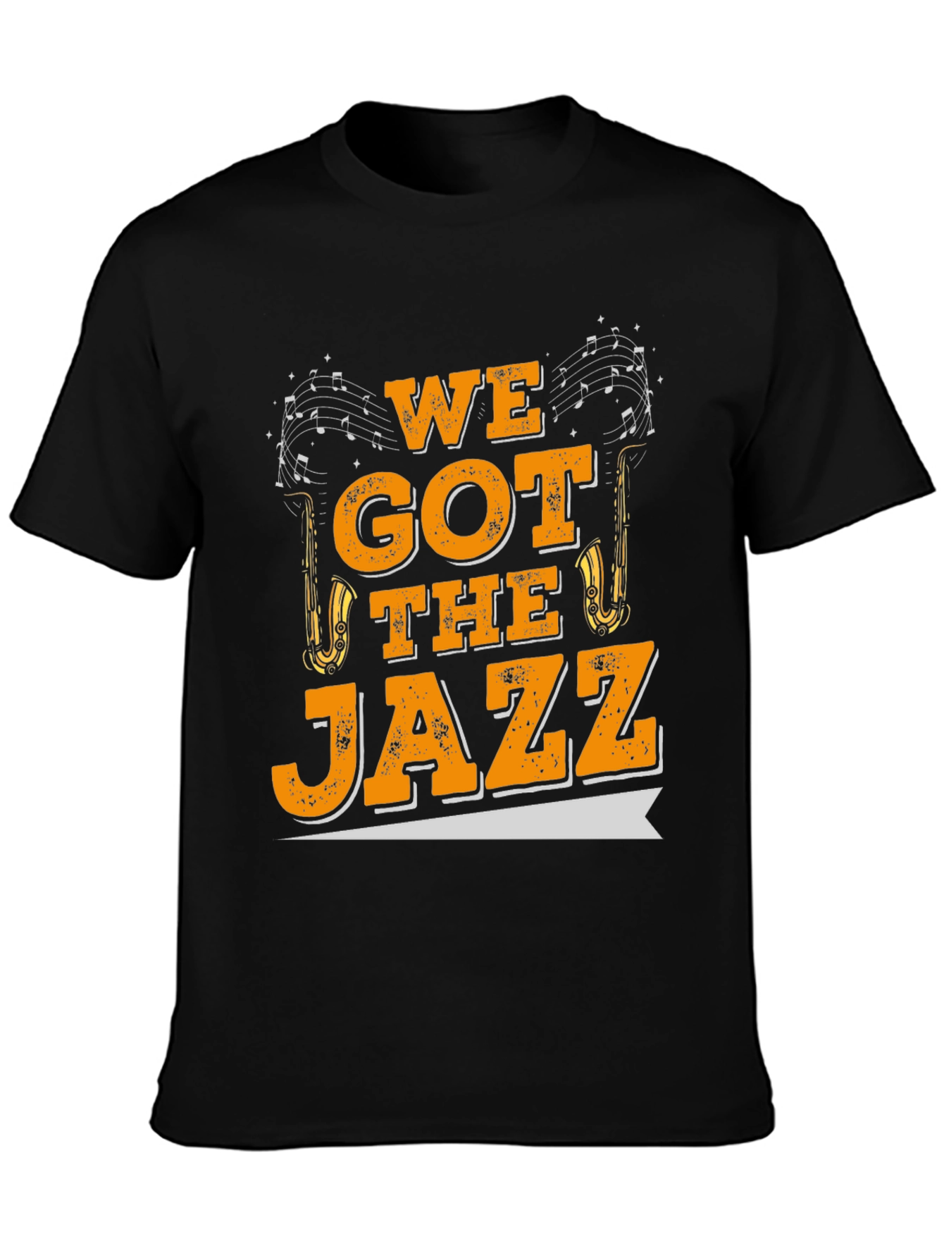 We Got The Jazz Music T-Shirt