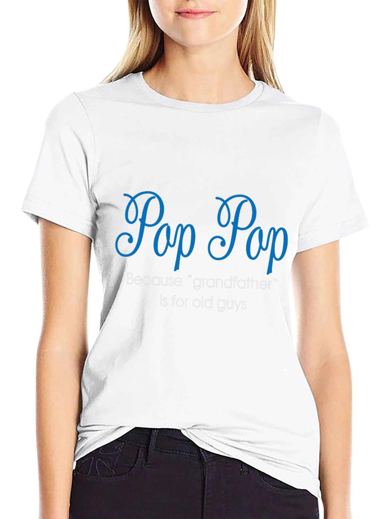 Pop Pop T-Shirt - Grandfather Alternative