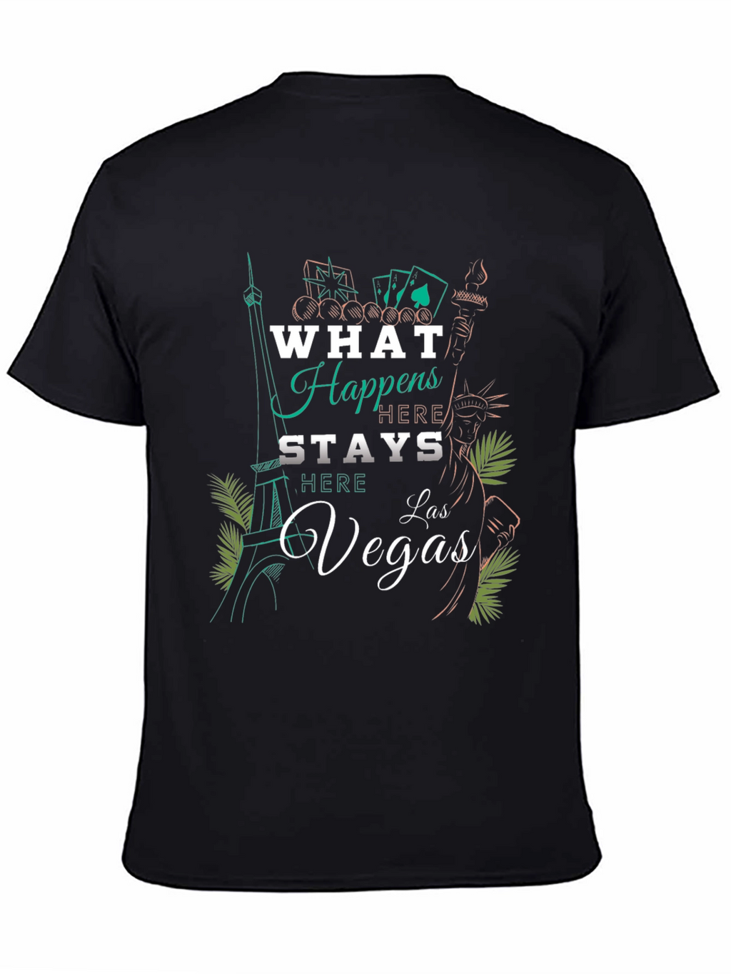 What Happens In Vegas T-Shirt