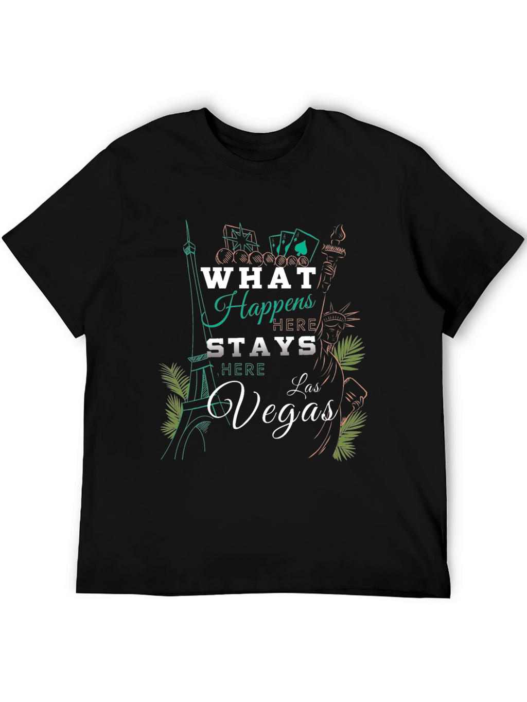 What Happens In Vegas T-Shirt