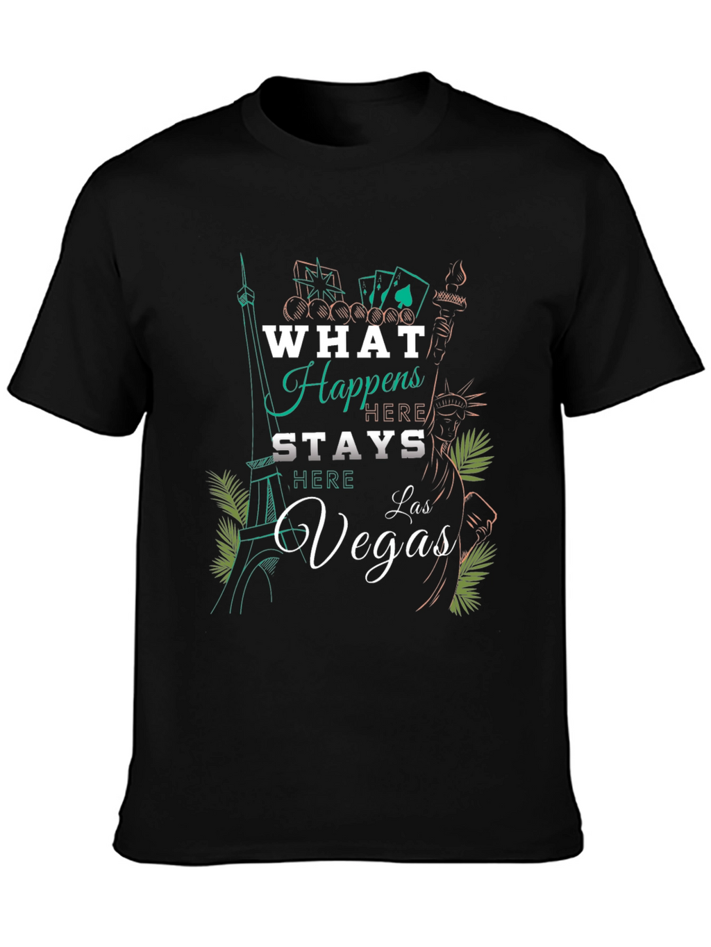 What Happens In Vegas T-Shirt