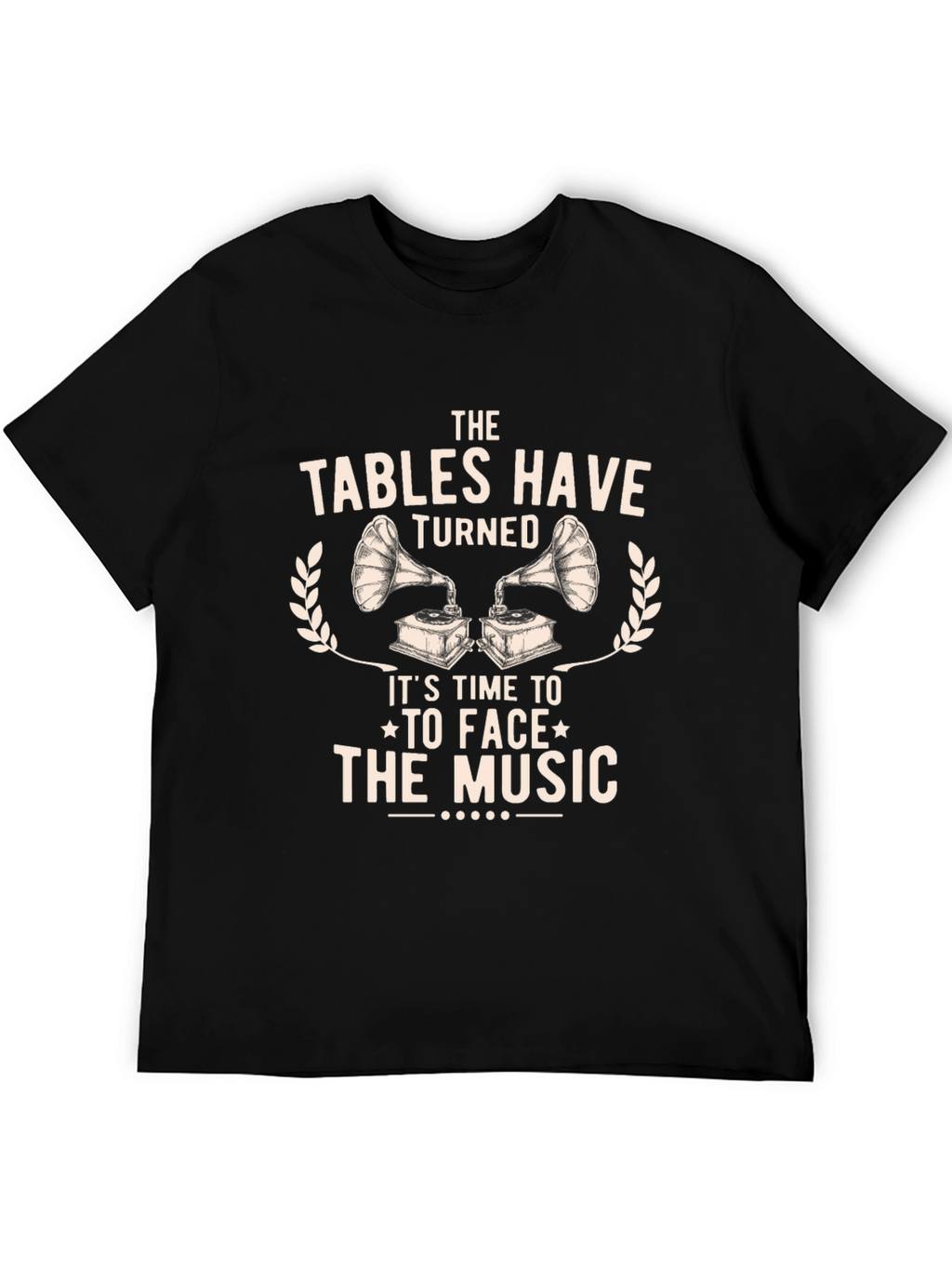 The Tables Have Turned Graphic Tee