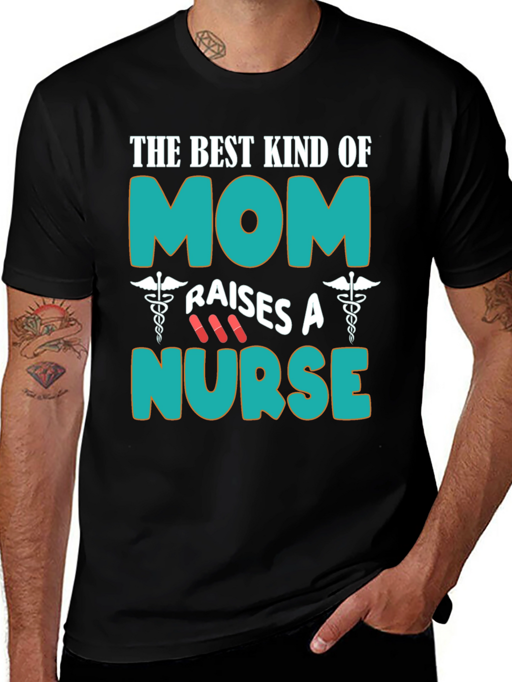 Best Kind of Mom Raises A Nurse T-Shirt