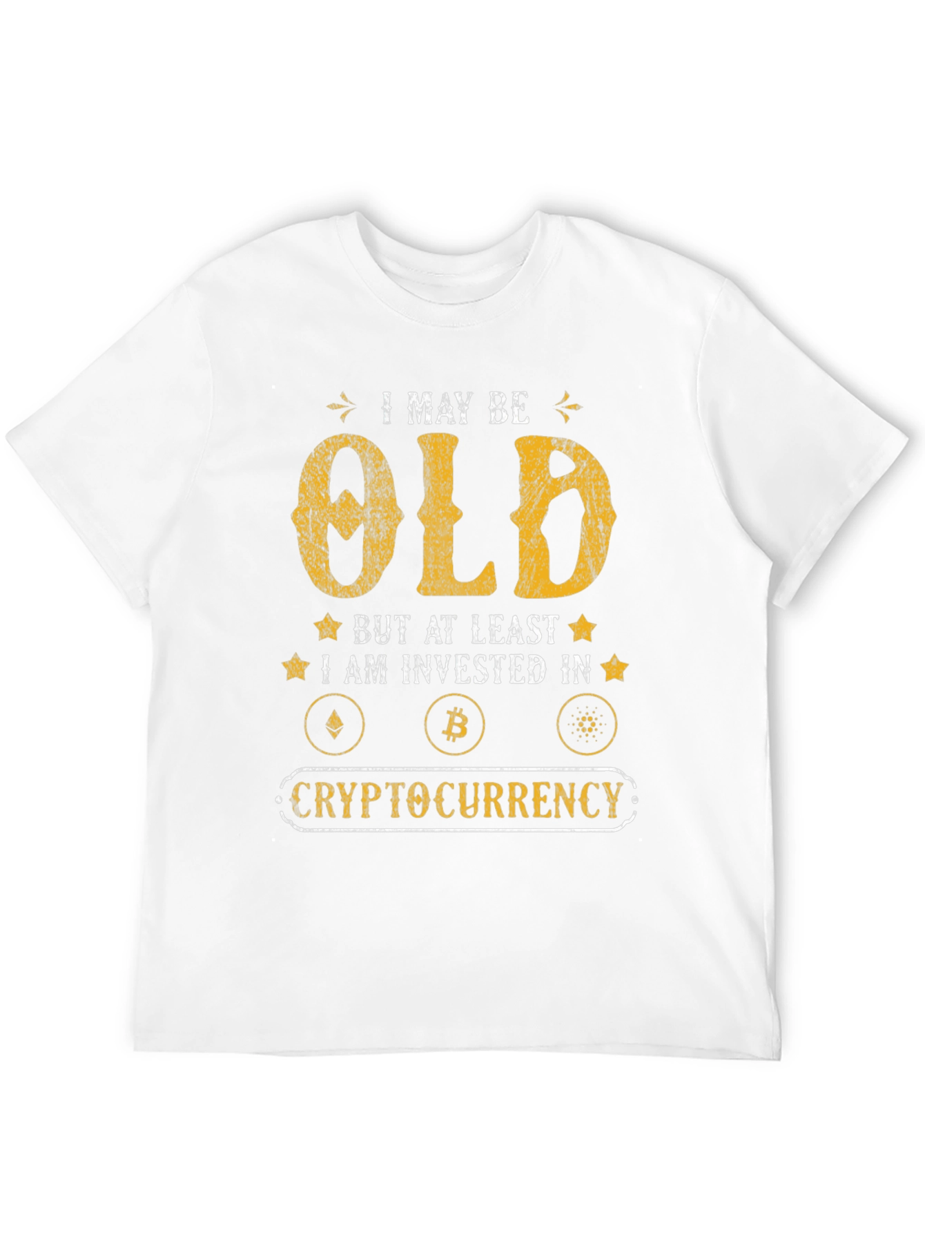 I May Be Old Crypto Investor Graphic T-Shirt