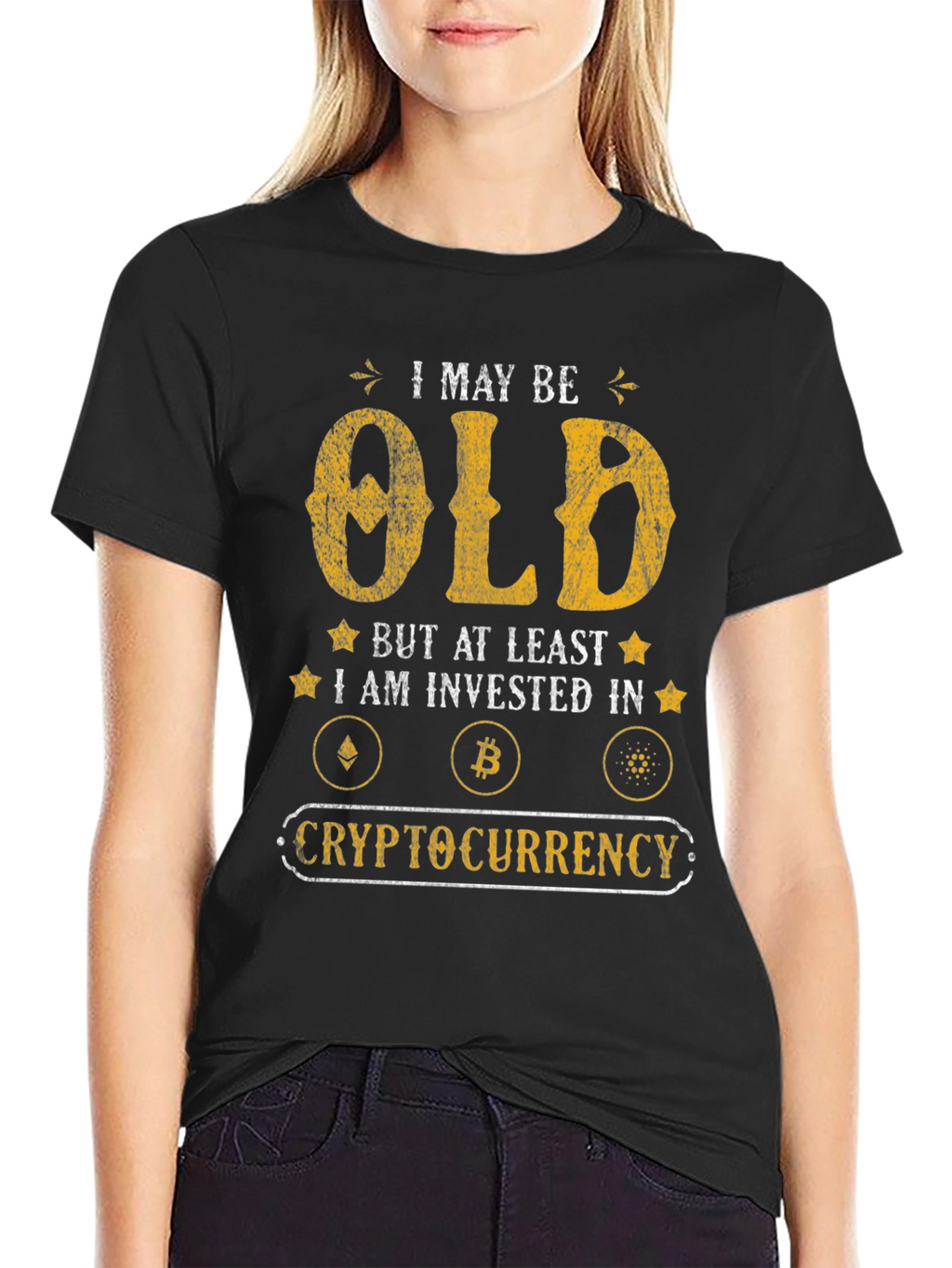 I May Be Old Crypto Investor Graphic T-Shirt