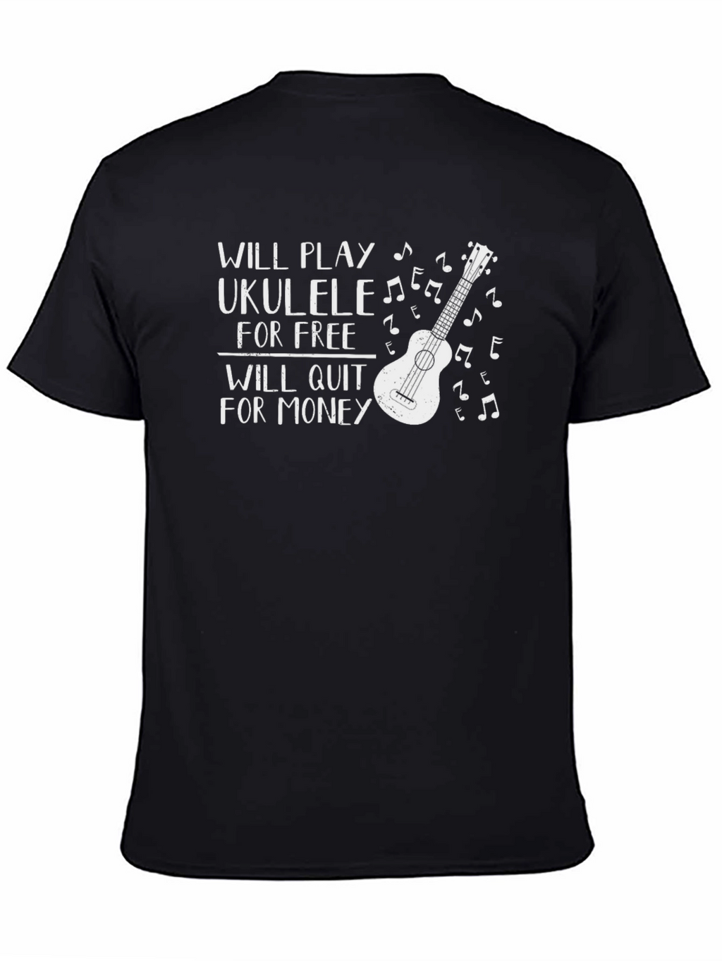 Ukulele Player T-Shirt - Will Play for Free