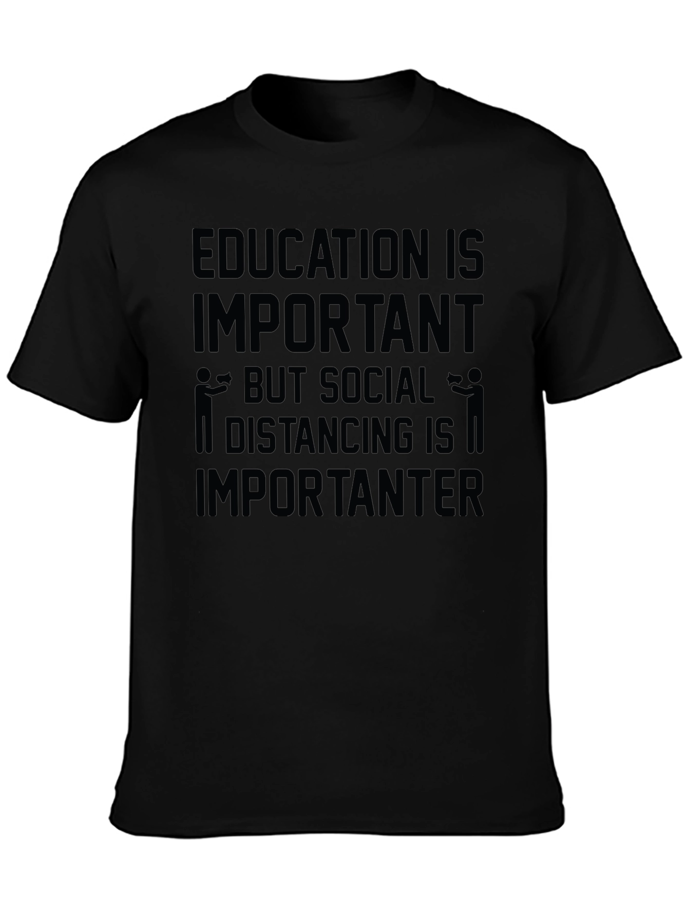 Education vs. Social Distancing Graphic Tee
