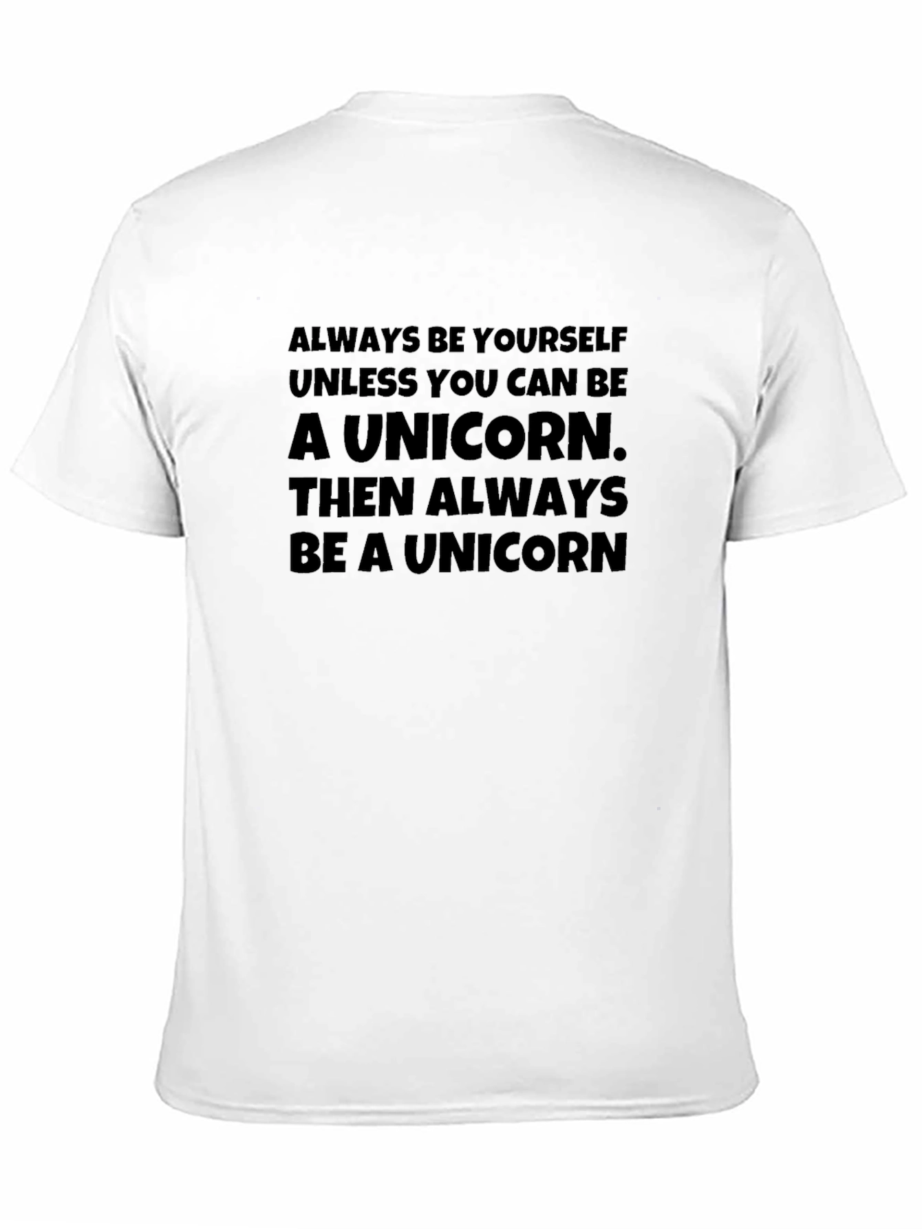 Always Be Yourself Unicorn Graphic Tee