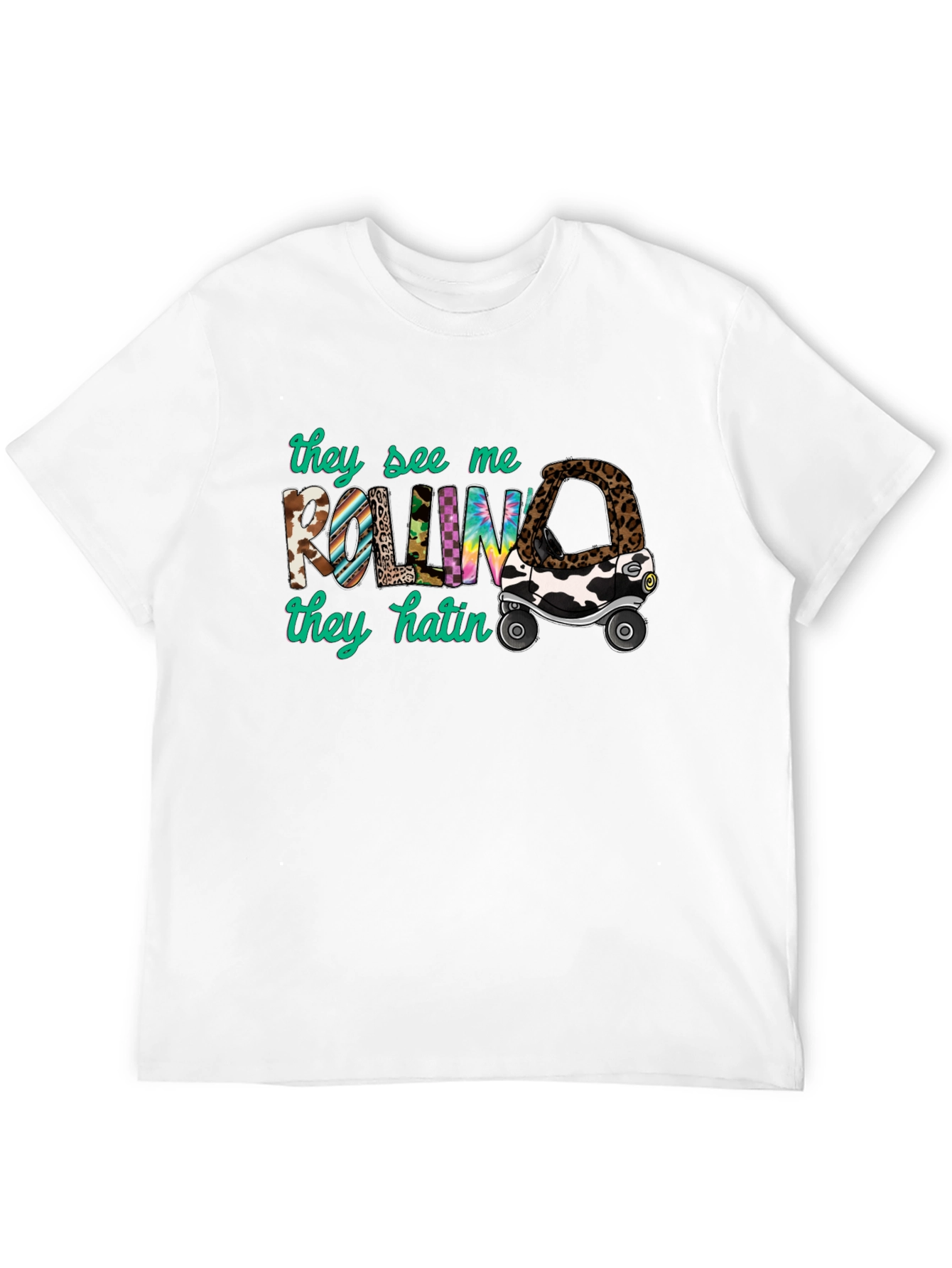 They See Me Rolling T-Shirt