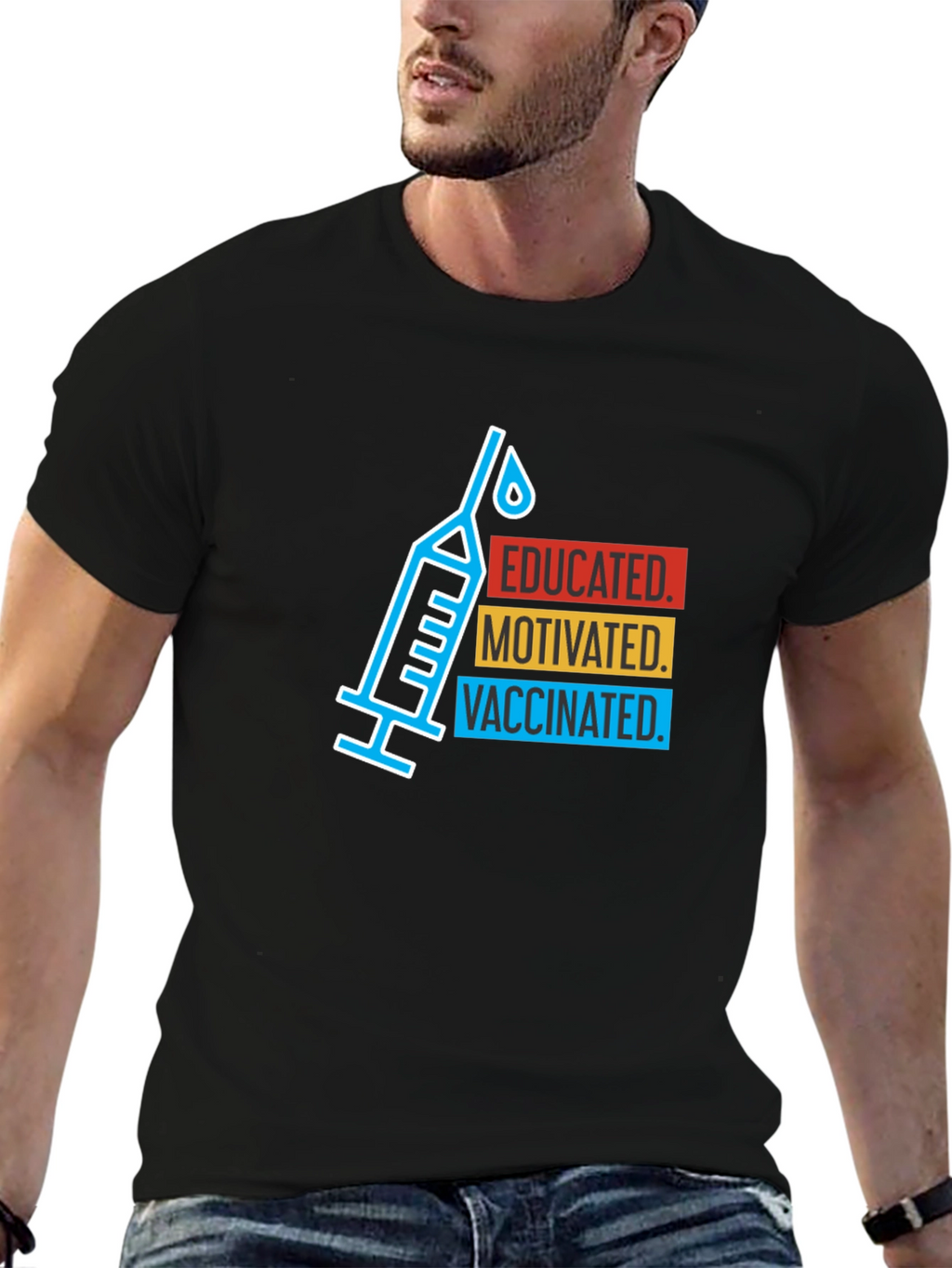 Educated Motivated Vaccinated T-Shirt
