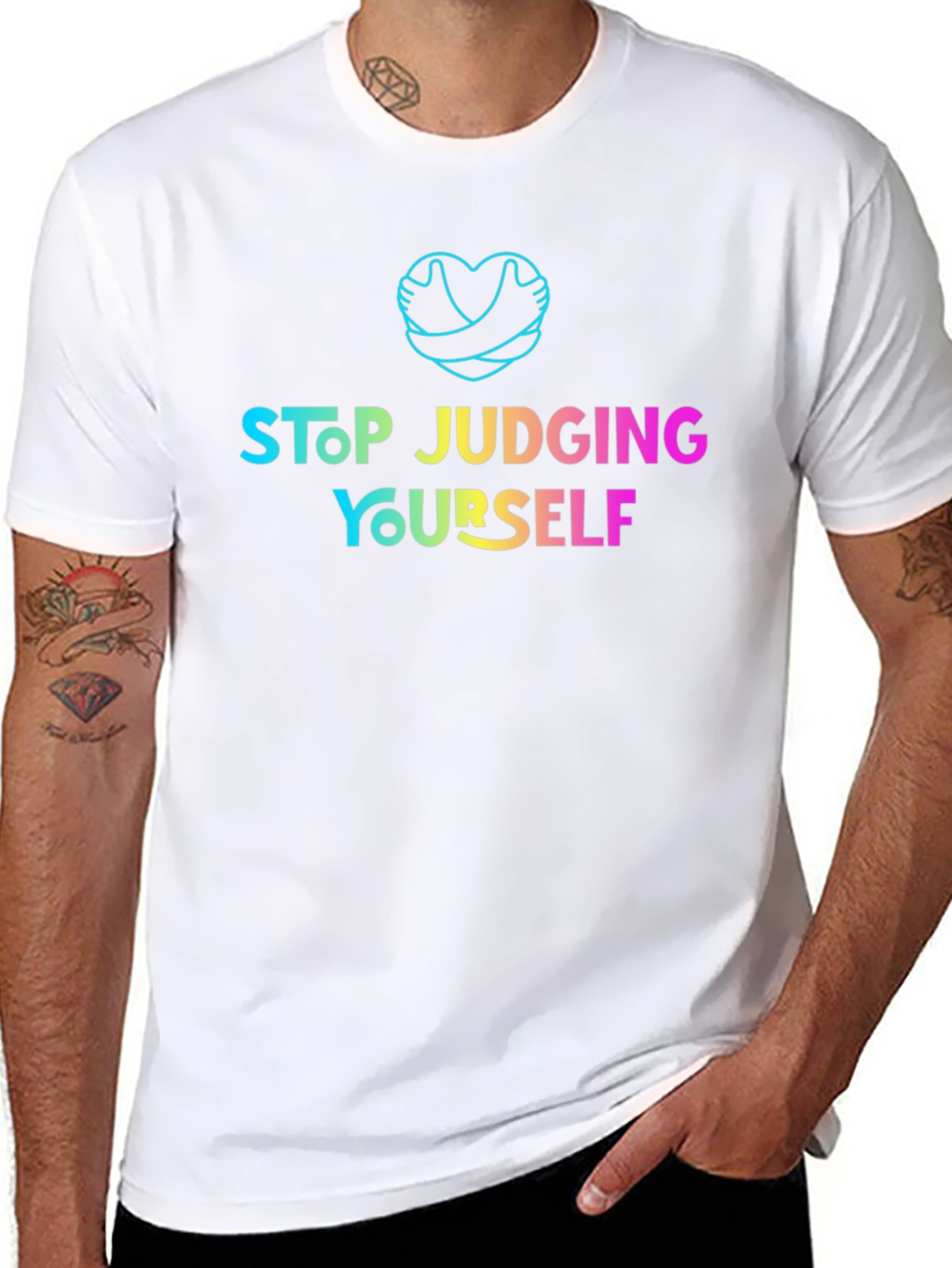 Stop Judging Yourself T-Shirt - Positive Vibes