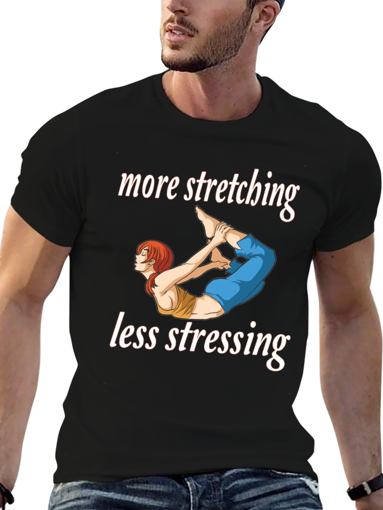 More Stretching Less Stressing Yoga Black T-Shirt