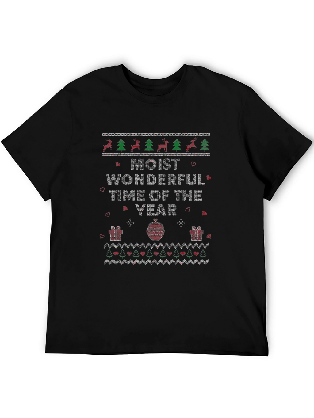 Moist Wonderful Time of The Year Holiday T-Shirt