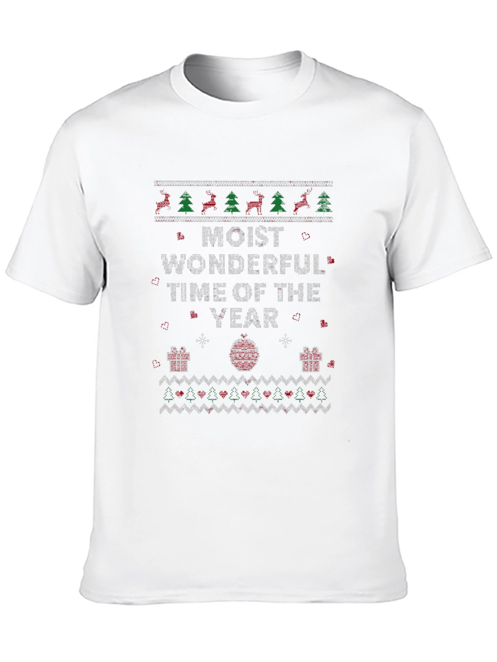 Moist Wonderful Time of The Year Holiday T-Shirt