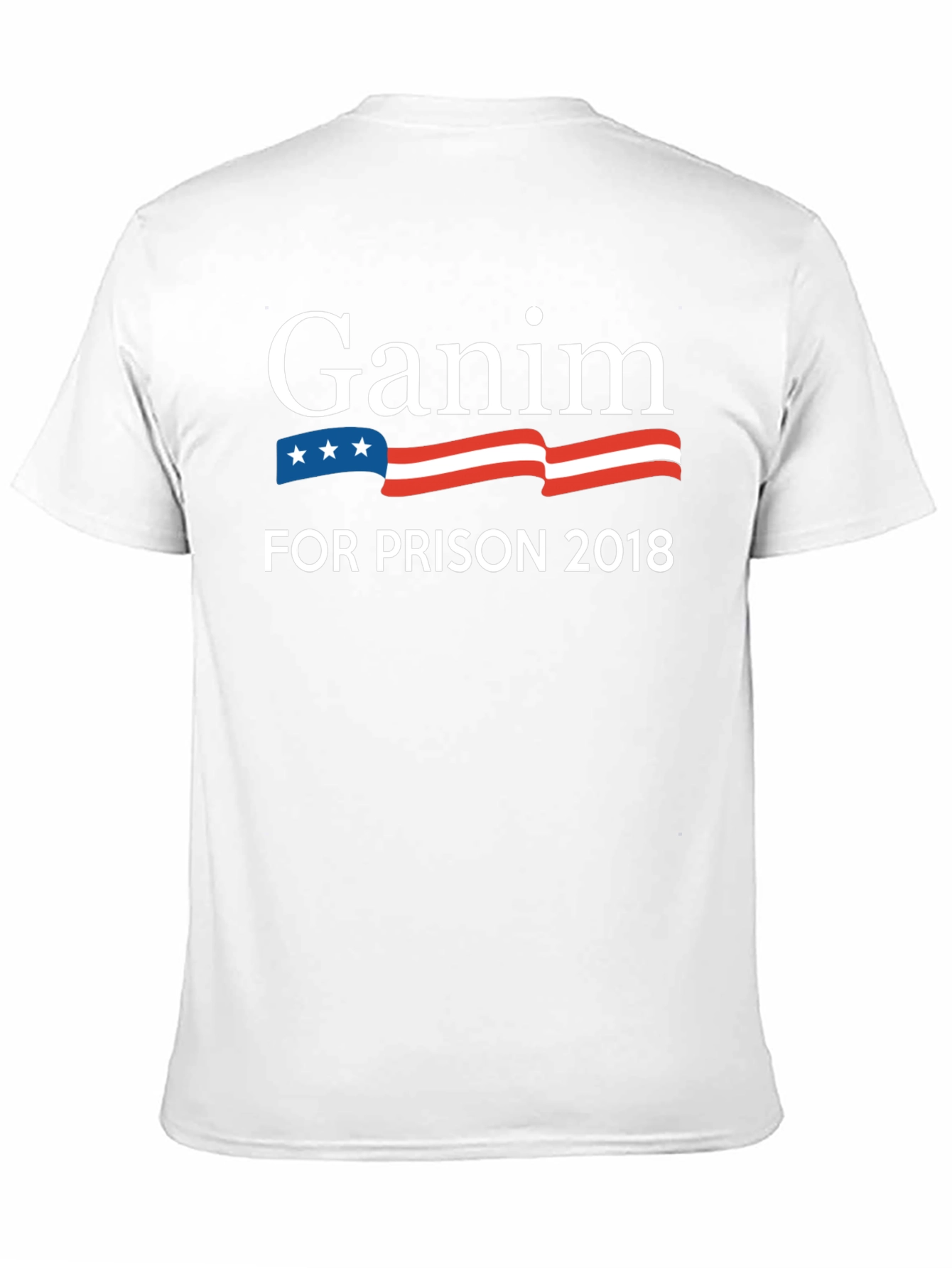 Ganim For Prison 2018 T-Shirt
