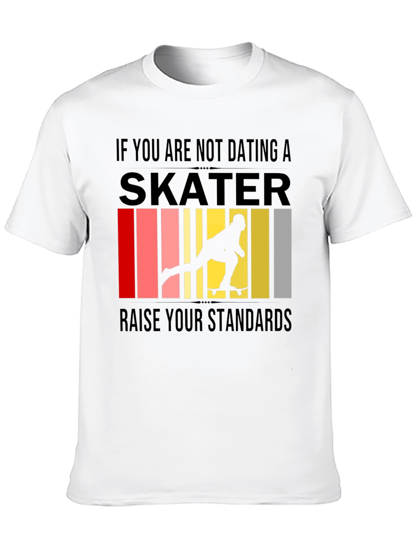 Skater Graphic T-Shirt - Raise Your Standards