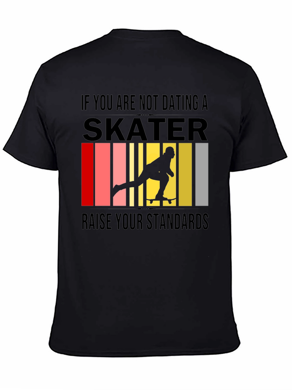 Skater Graphic T-Shirt - Raise Your Standards