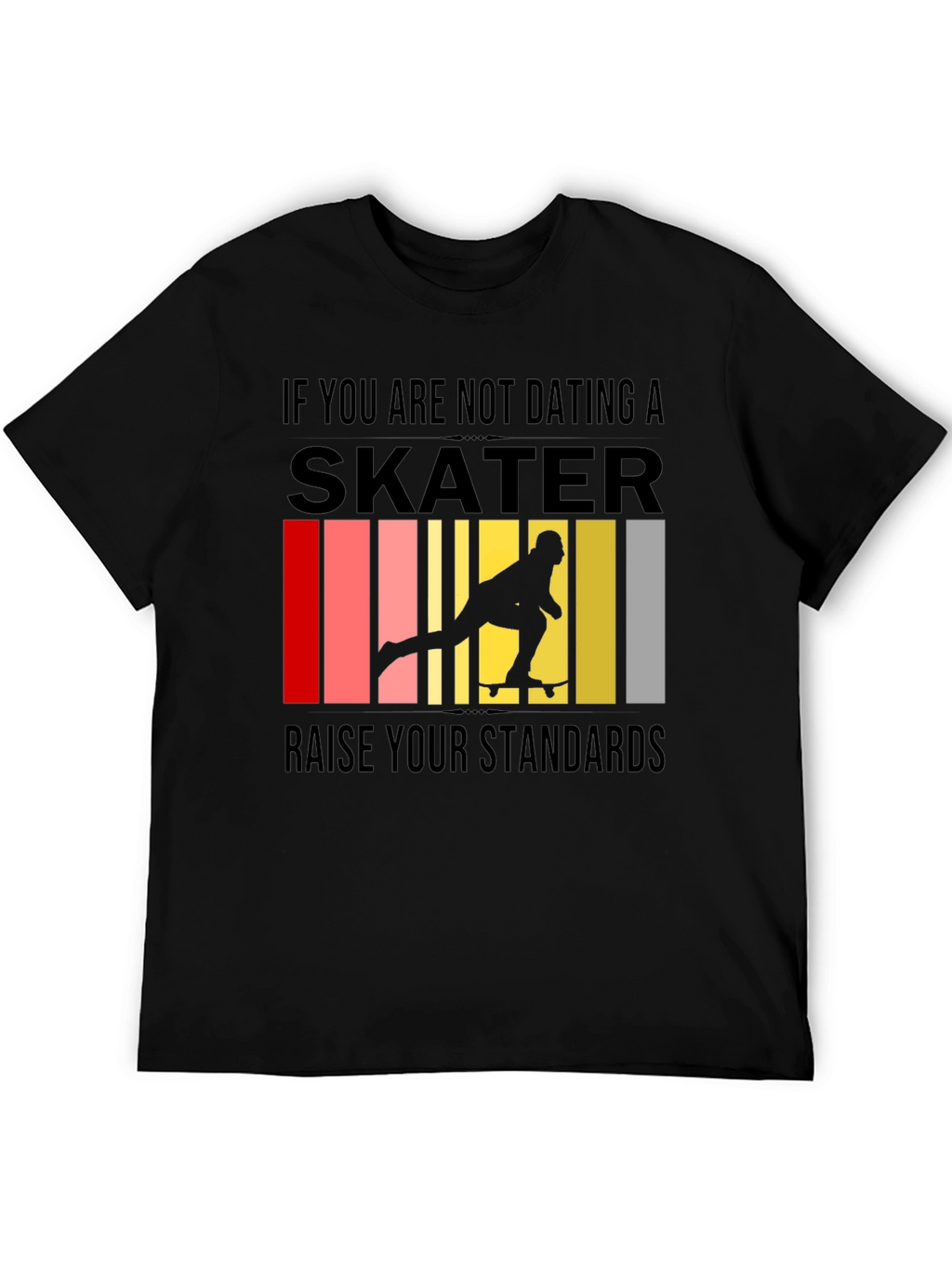 Skater Graphic T-Shirt - Raise Your Standards