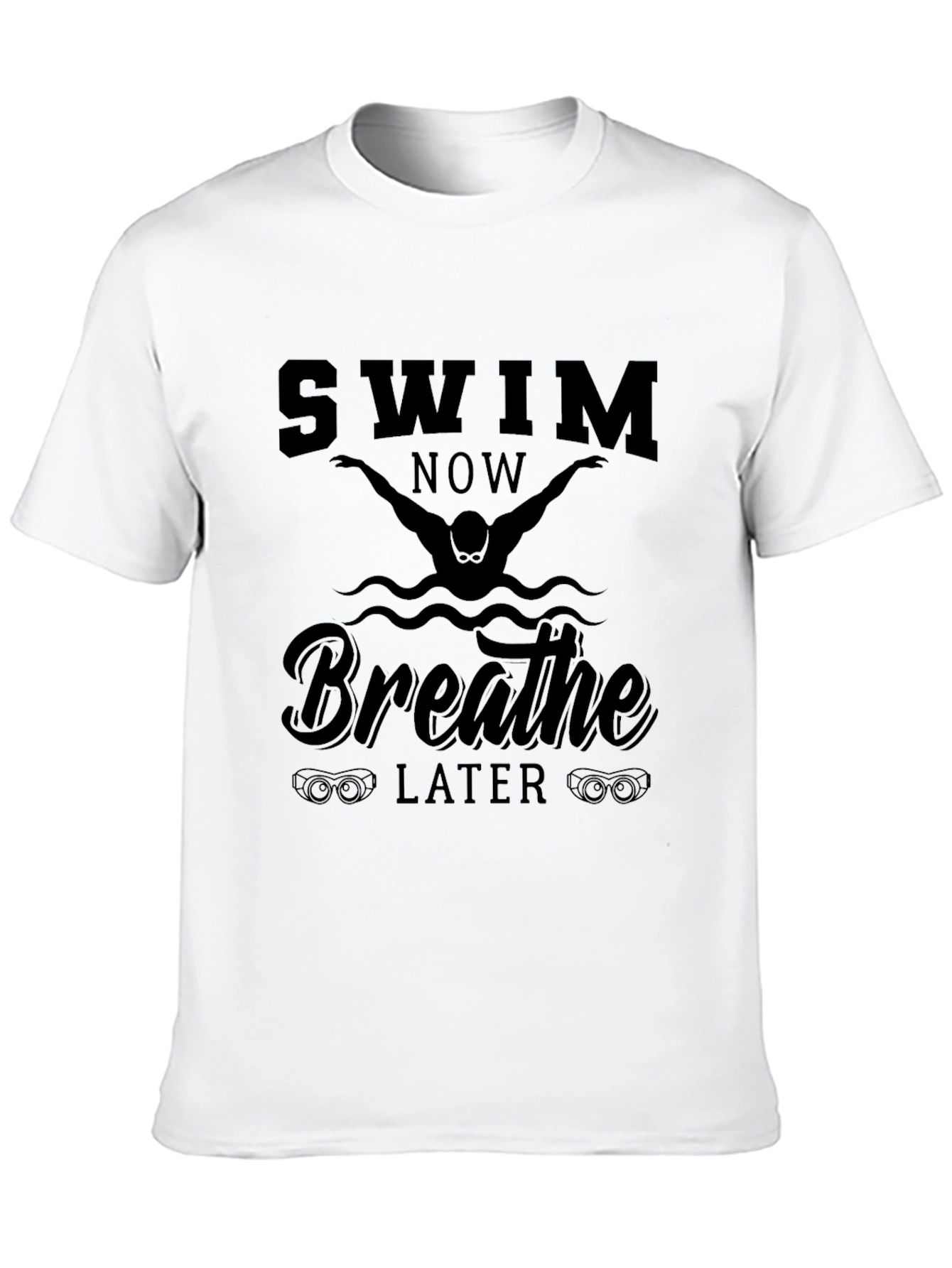 Swim Now Breathe Later Graphic Tee