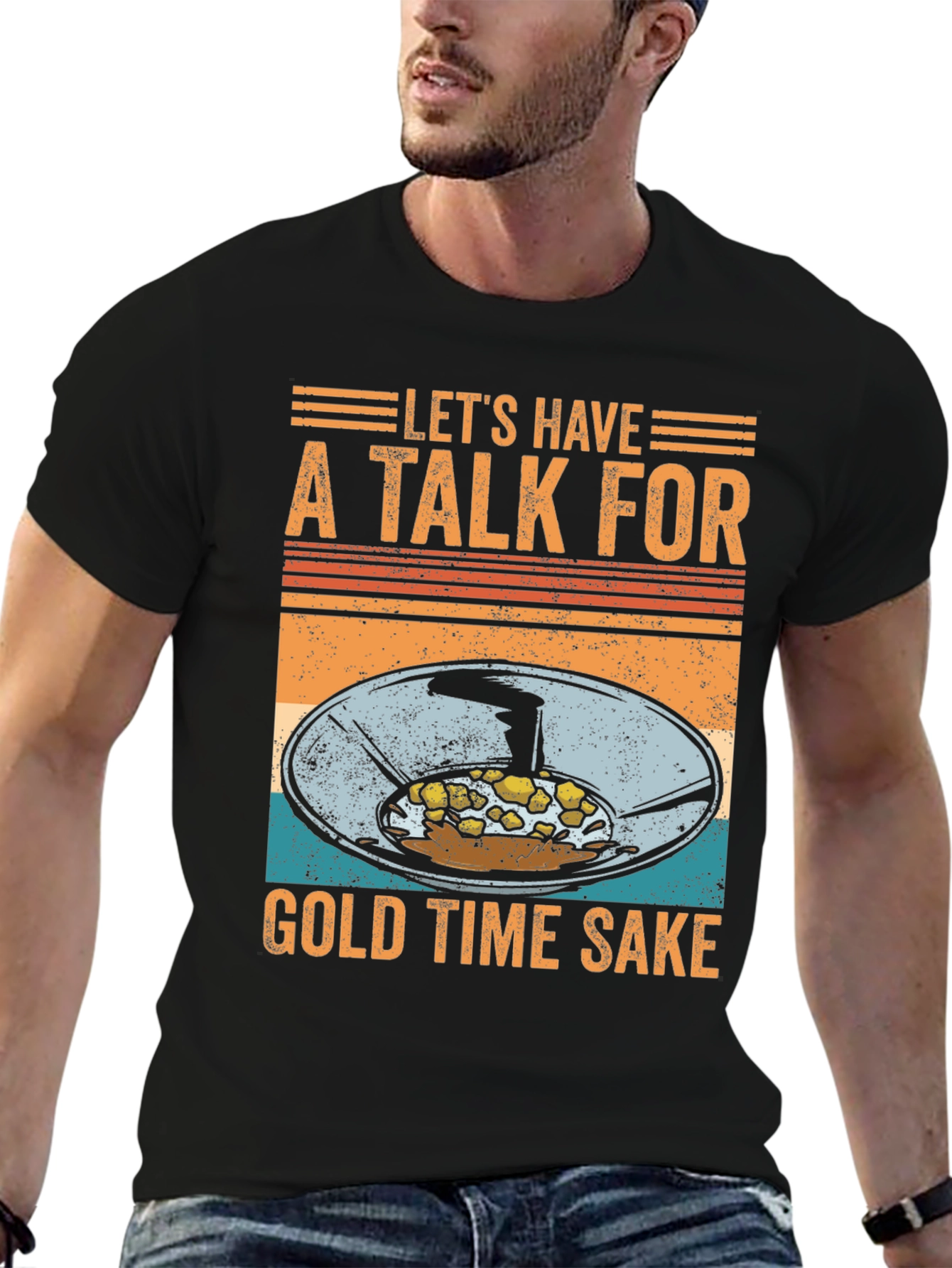 Lets Have a Talk for Gold Time Sake T-Shirt